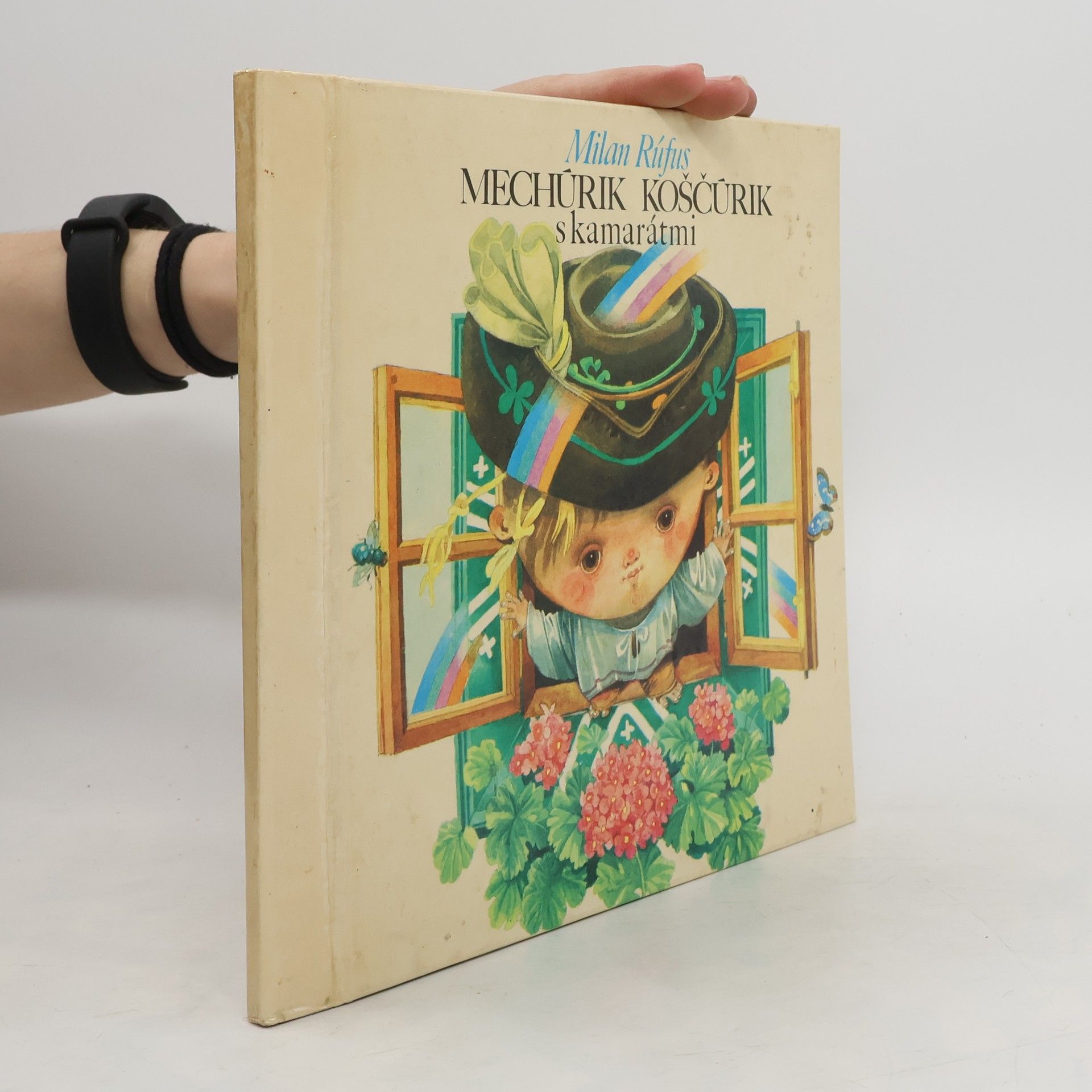 Milan Rúfus Mechúrik koščúrik s kamarátmi