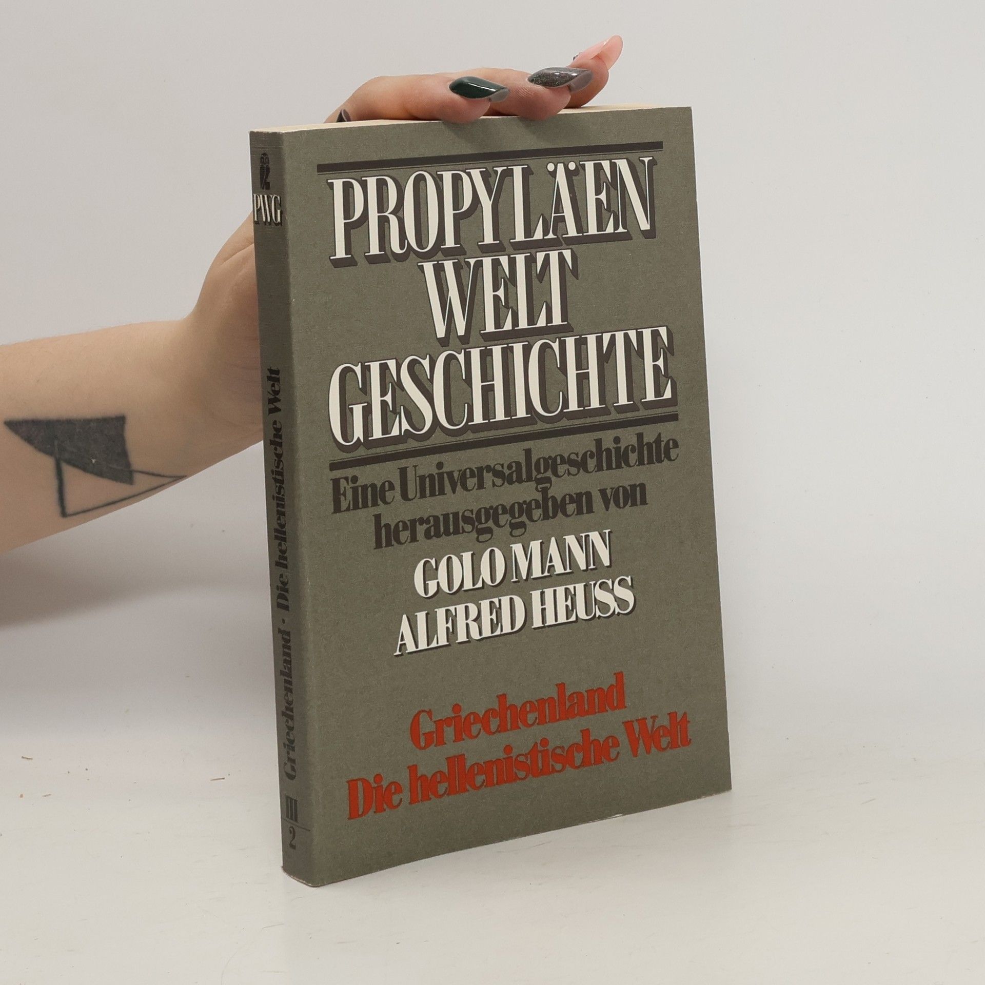 Golo Mann Griechenland, die hellenistische Welt