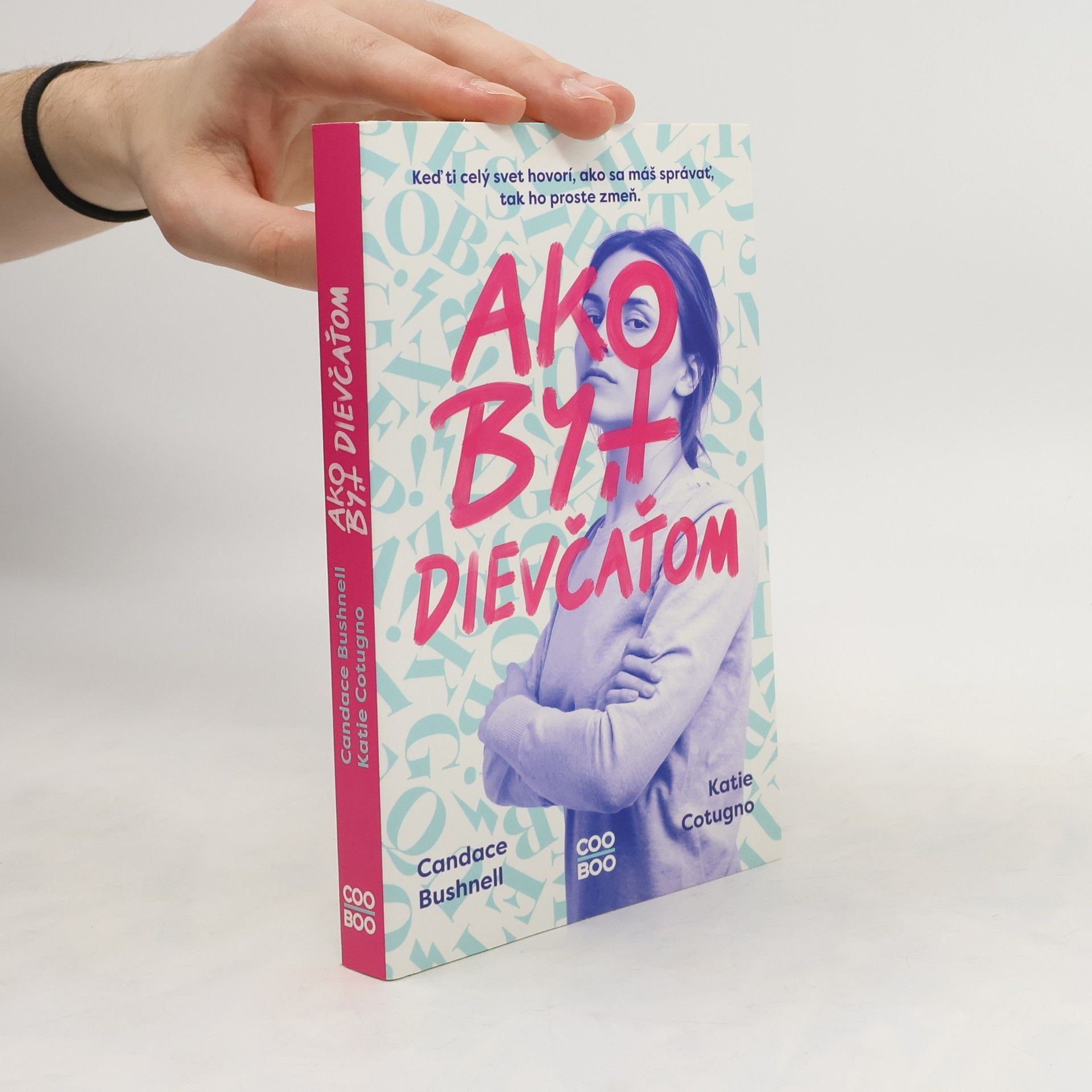 Candace Bushnell Ako být dievčatom