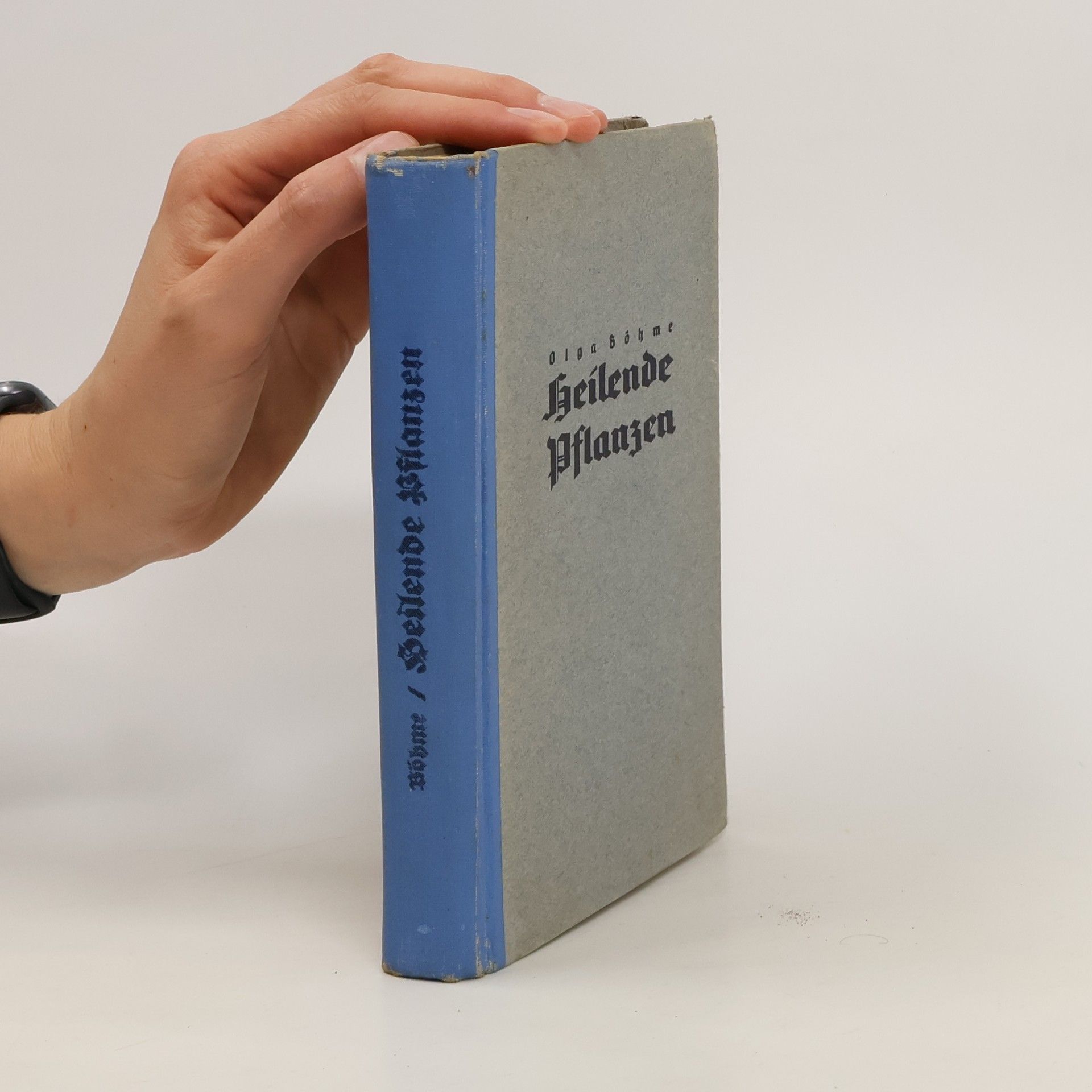 Olga Böhme Heilende Pflanzen