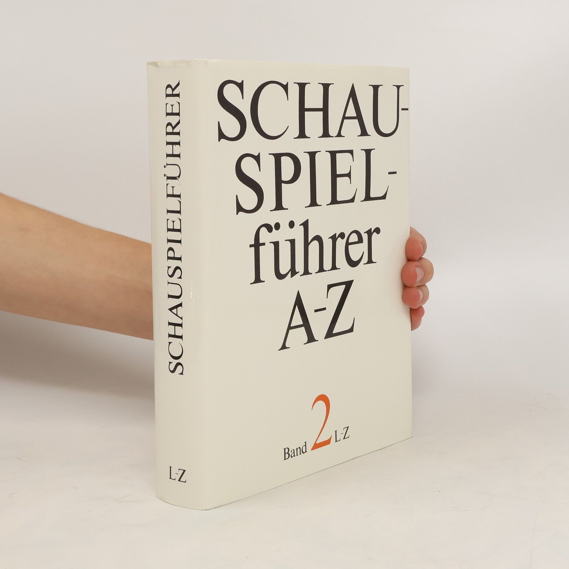 Karl Heinz Berger Schauspielführer in zwei Bänden. Band 2 L - Z