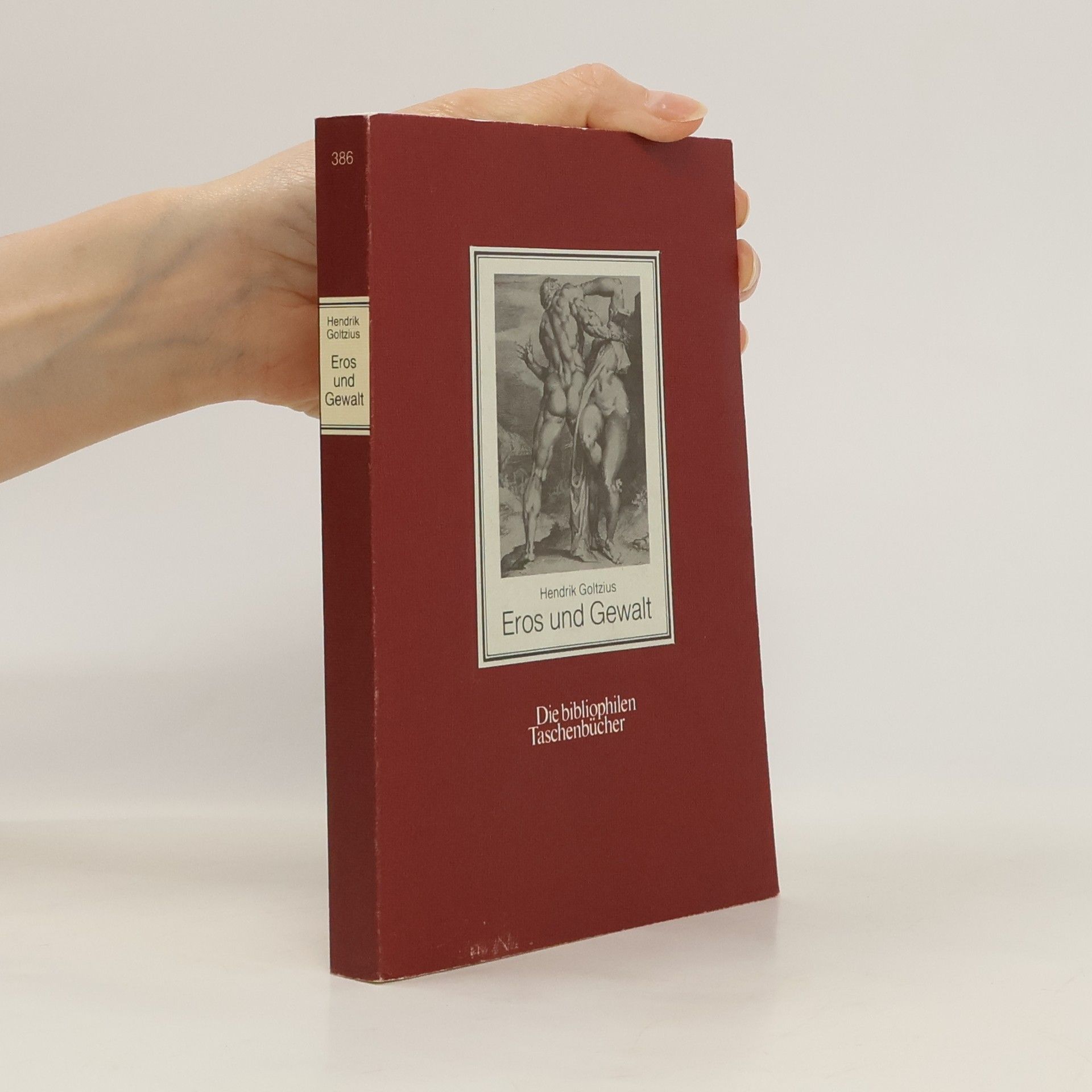 Hendrick Goltzius Eros und Gewalt