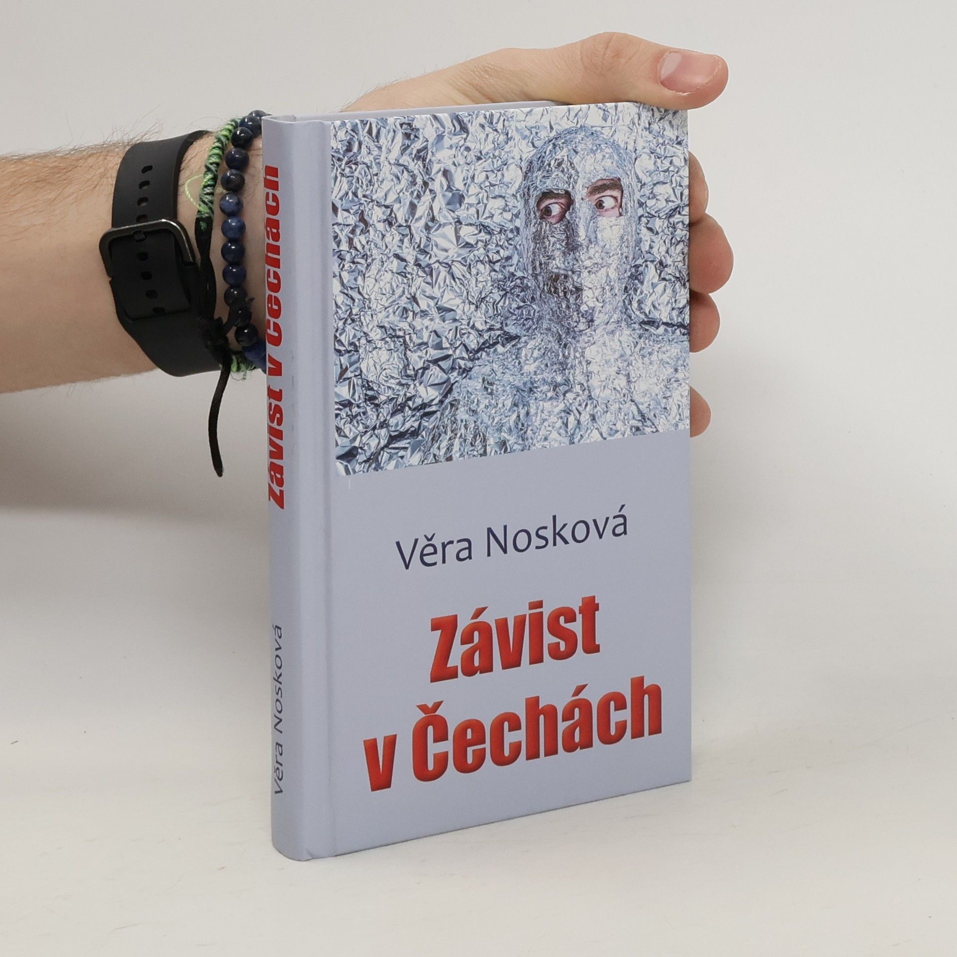 Věra Nosková Závist v Čechách