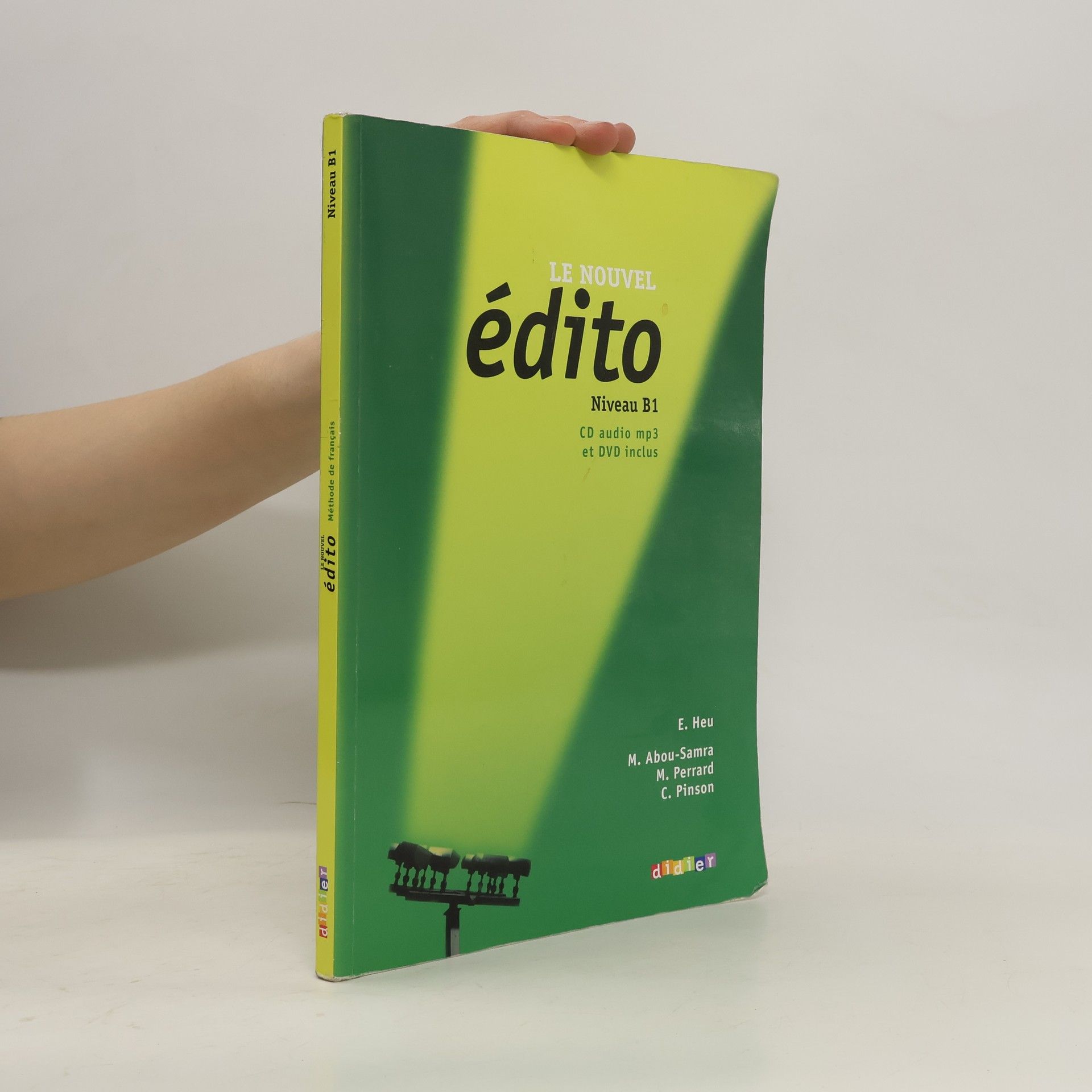 Élodie Heu Le nouvel édito : méthode de français : Niveau B1