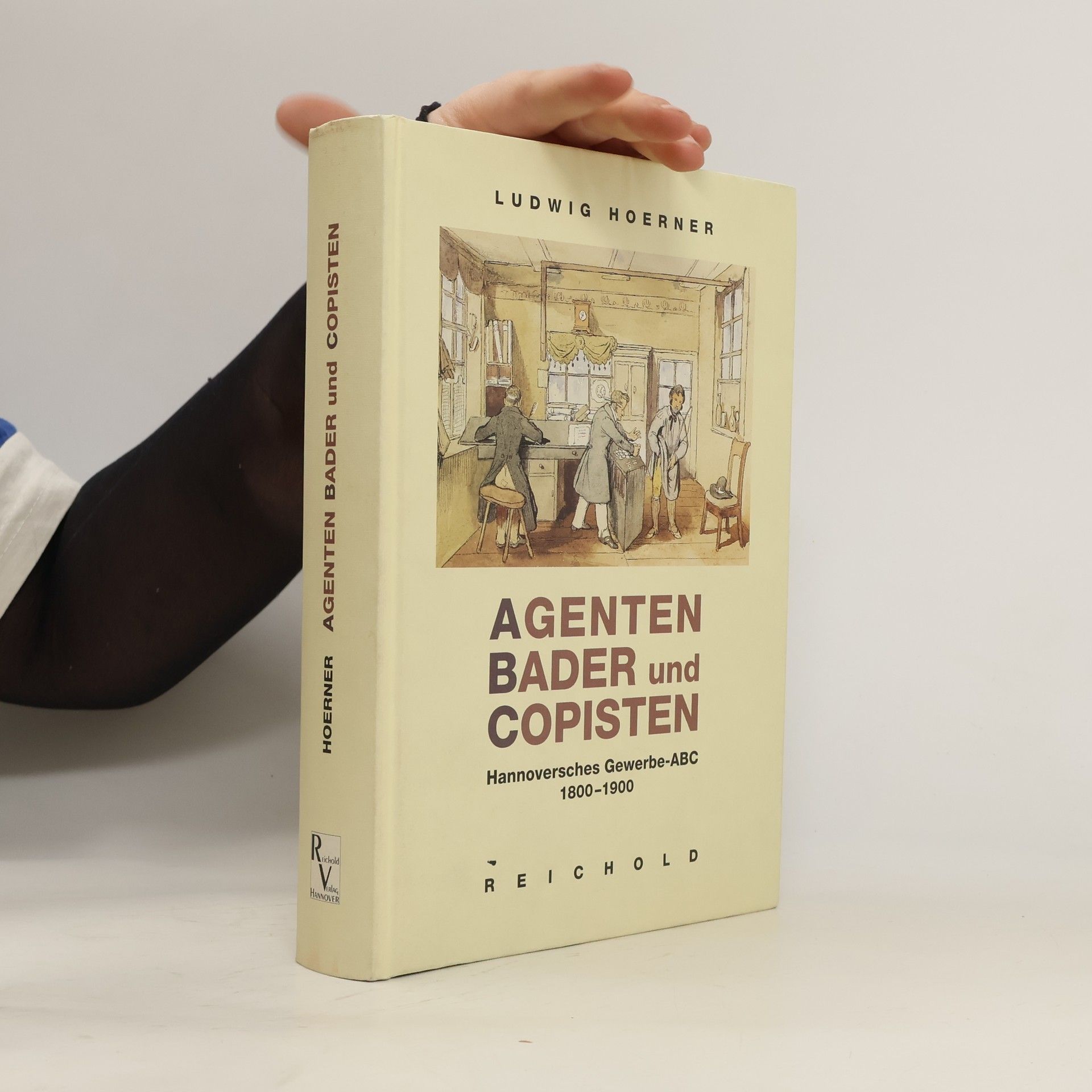 Ludwig Hoerner Agenten, Bader und Copisten