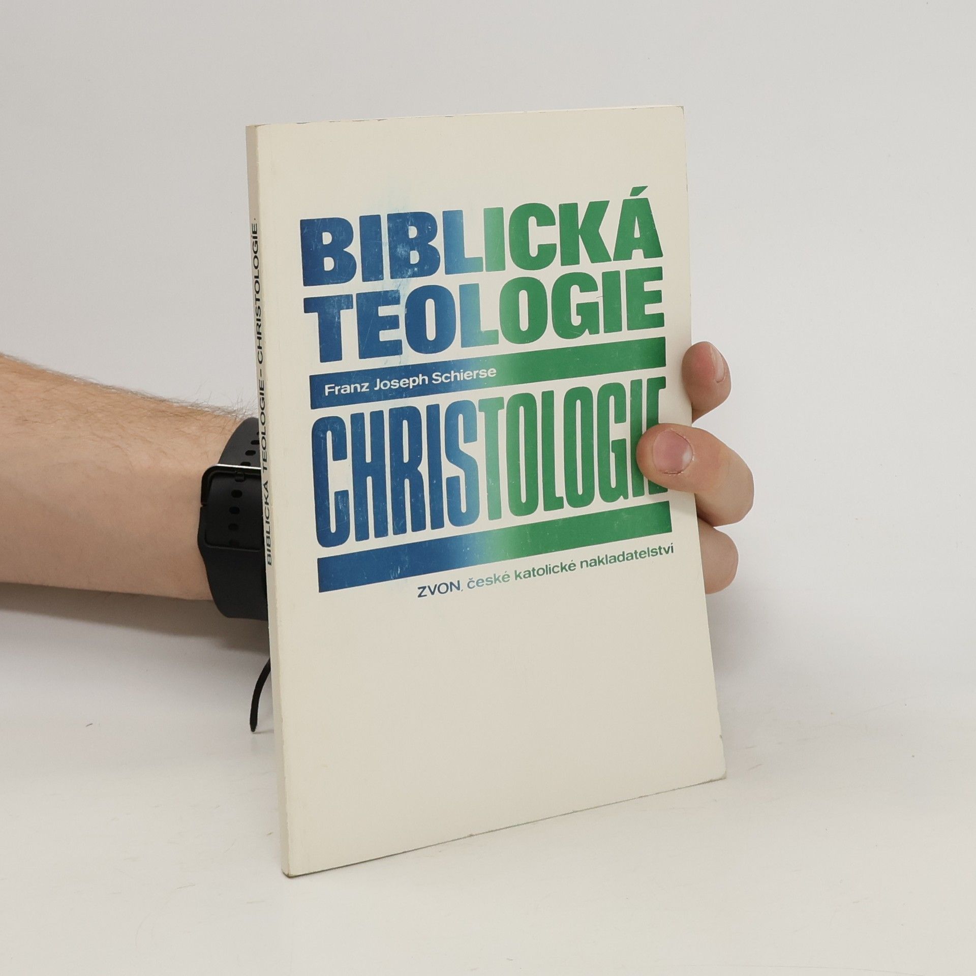 Franz Joseph Schierse Biblická teologie. Christologie
