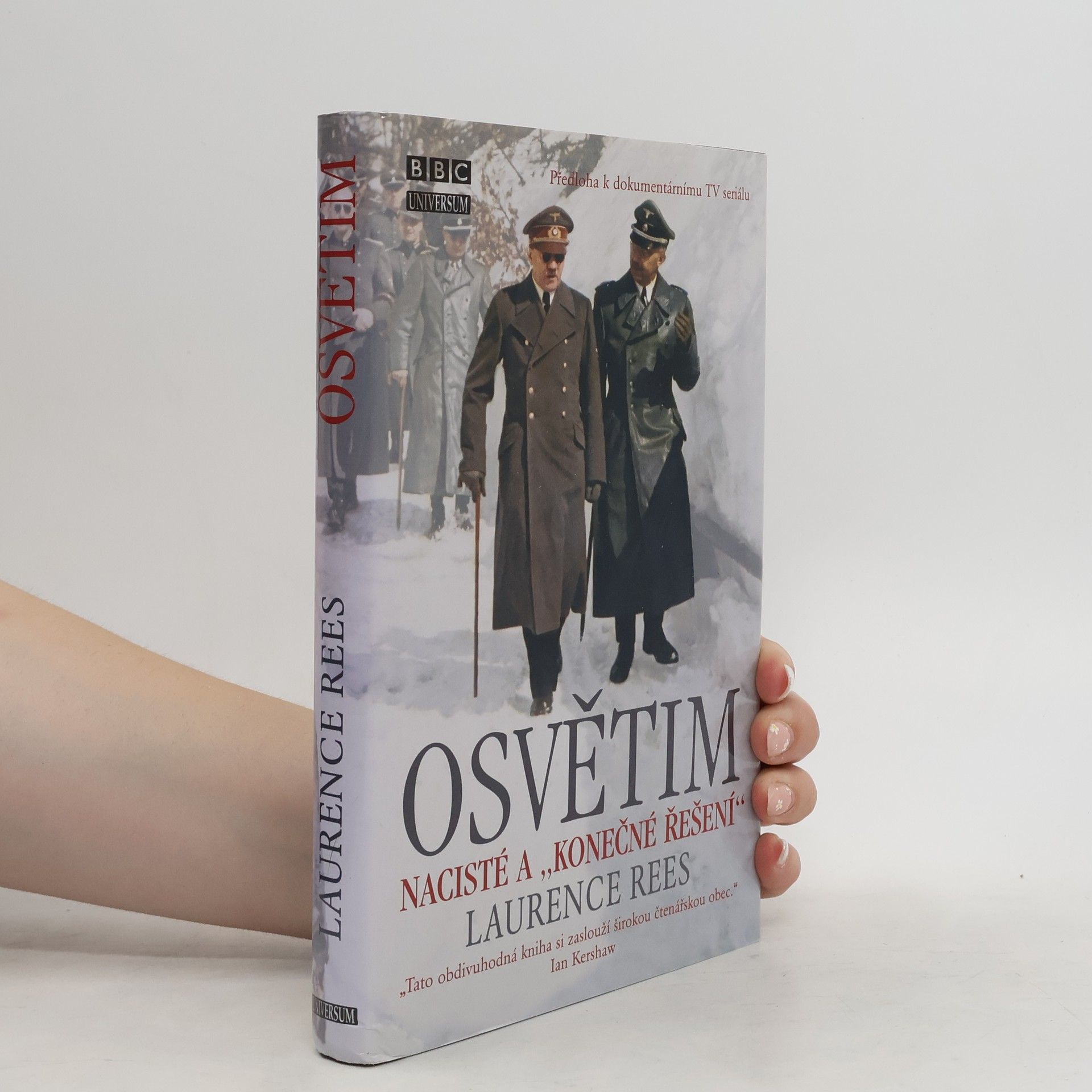 Laurence Rees Osvětim