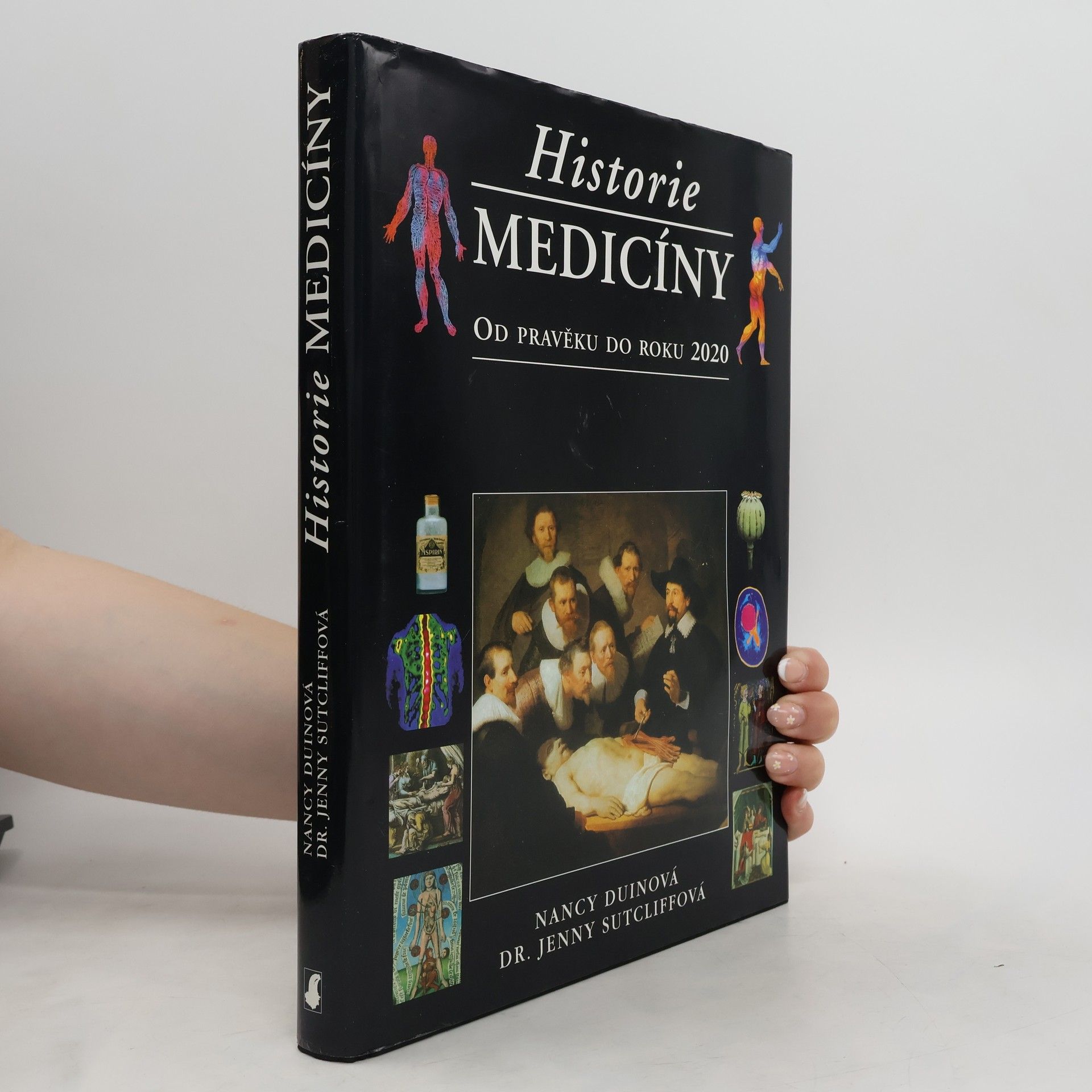 Nancy Duin Historie medicíny: od pravěku do roku 2020