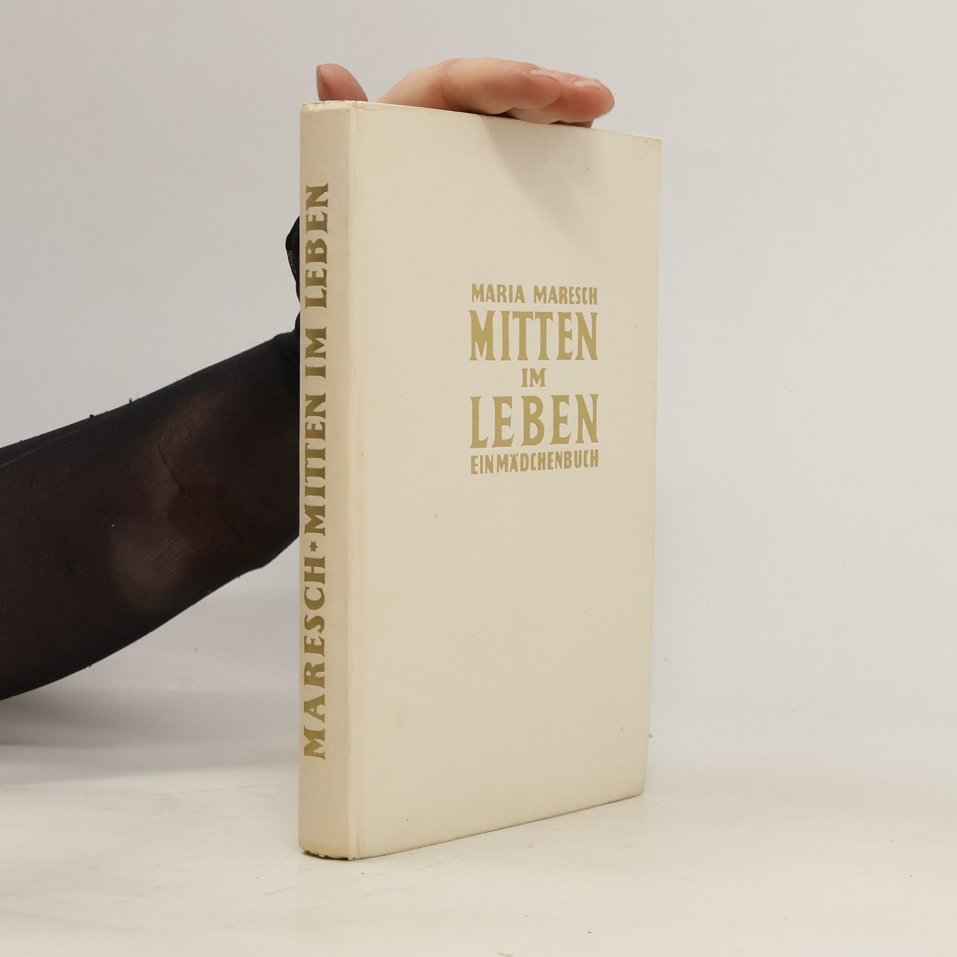 Maria Maresch Mitten im Leben