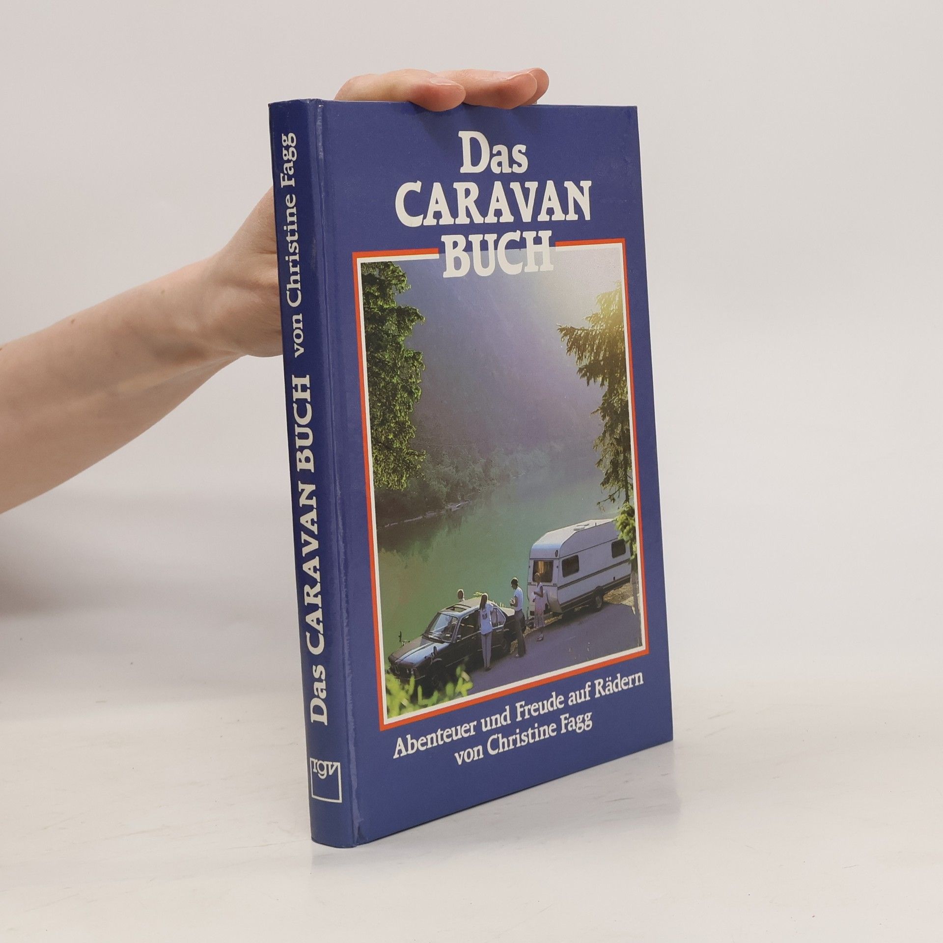 Christine Fagg Das Caravan-Buch