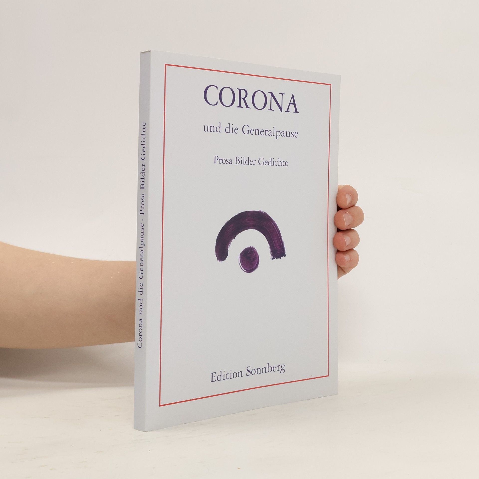 Rainer Clauss Corona und die Generalpause