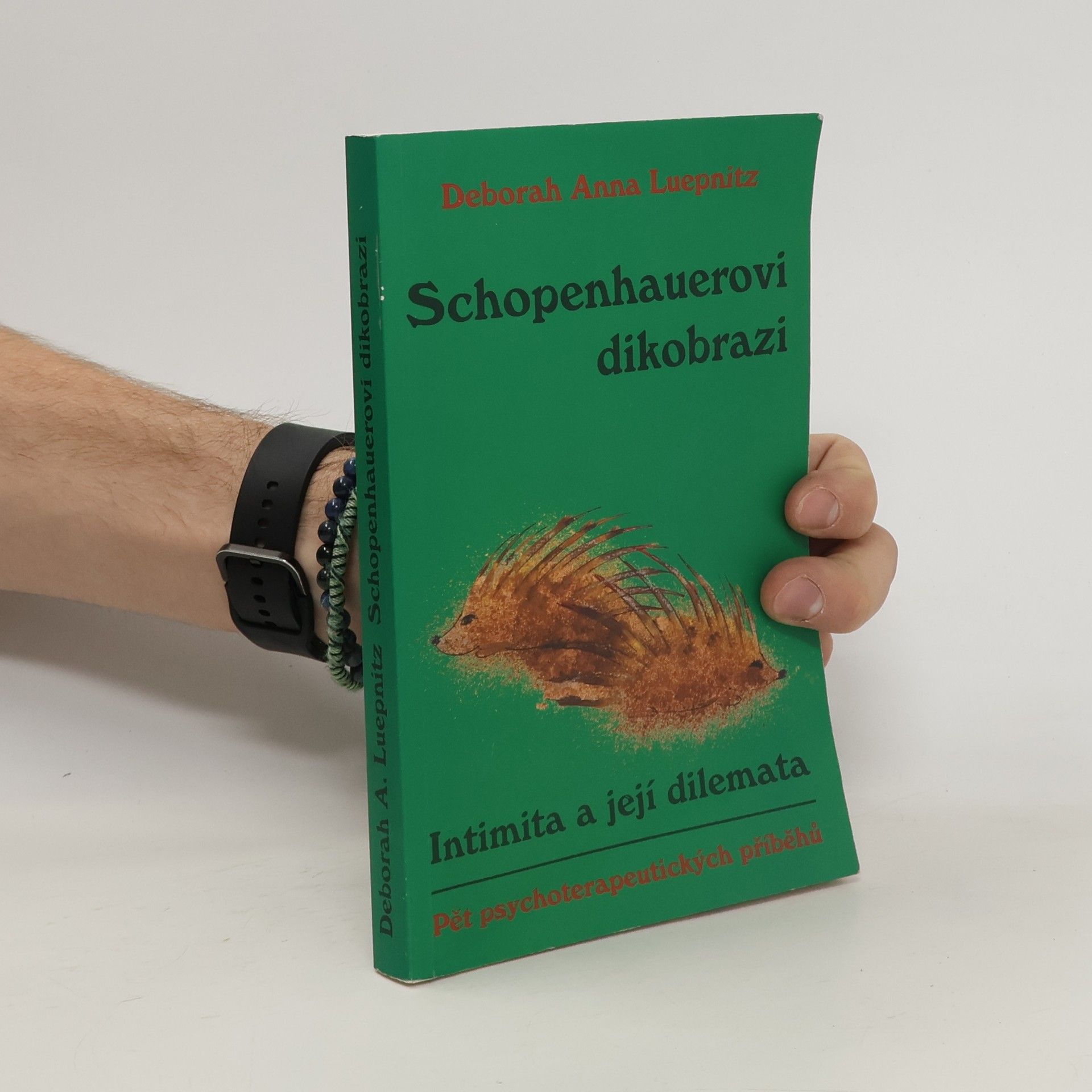 Deborah Anna Luepnitz Schopenhauerovi dikobrazi