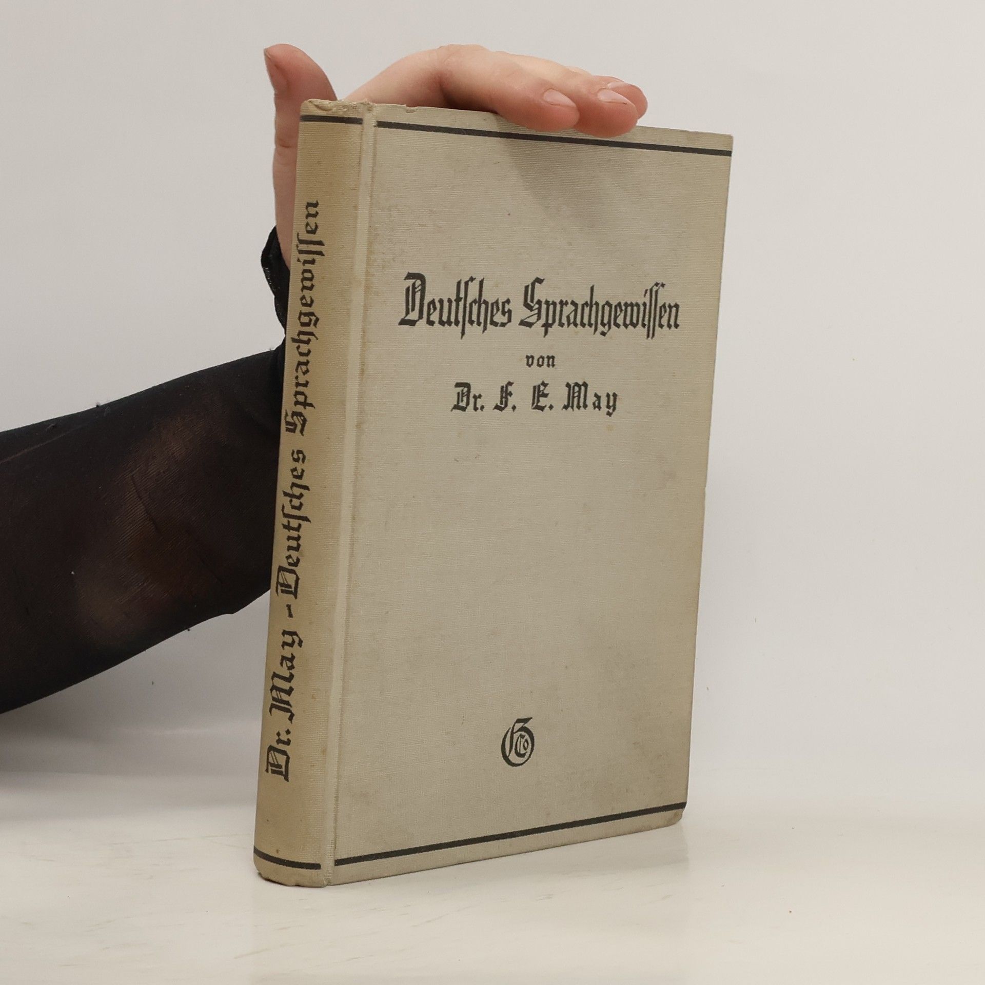 Franz Engelbert May Deutsches Sprachgewissen