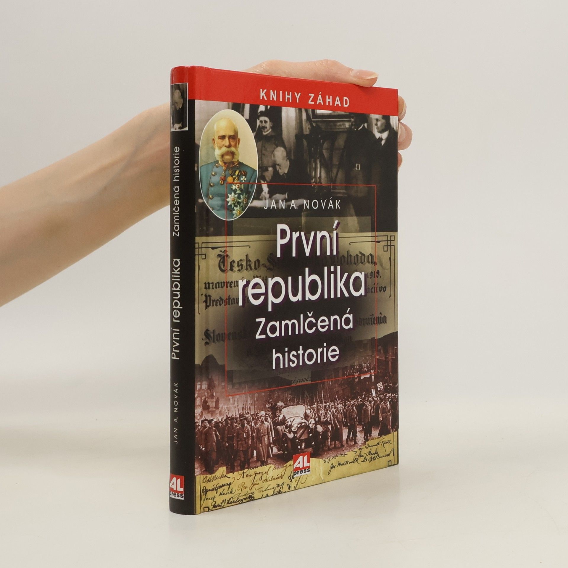 Jan A. Novák První republika - Zamlčená historie