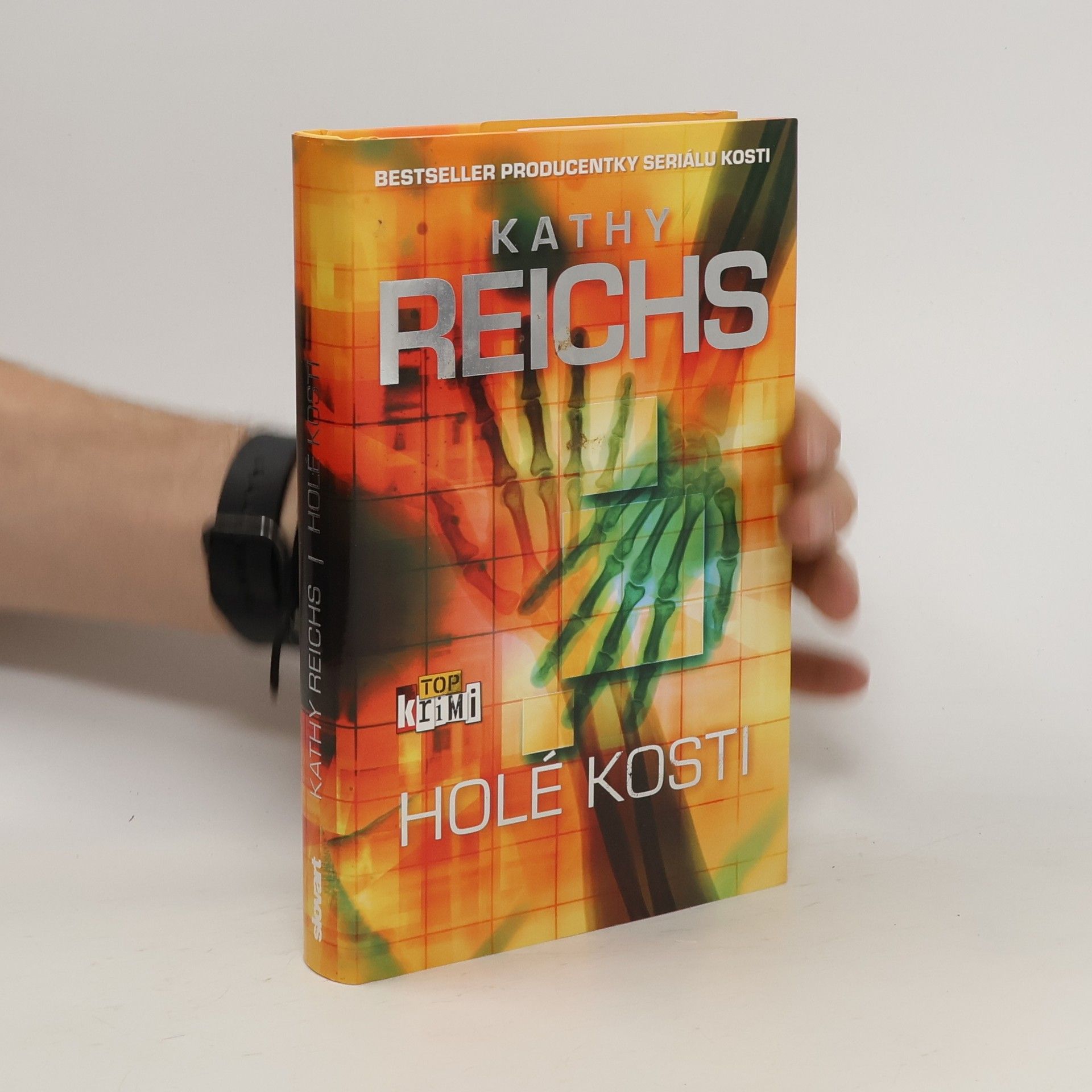 Kathy Reichs Holé kosti
