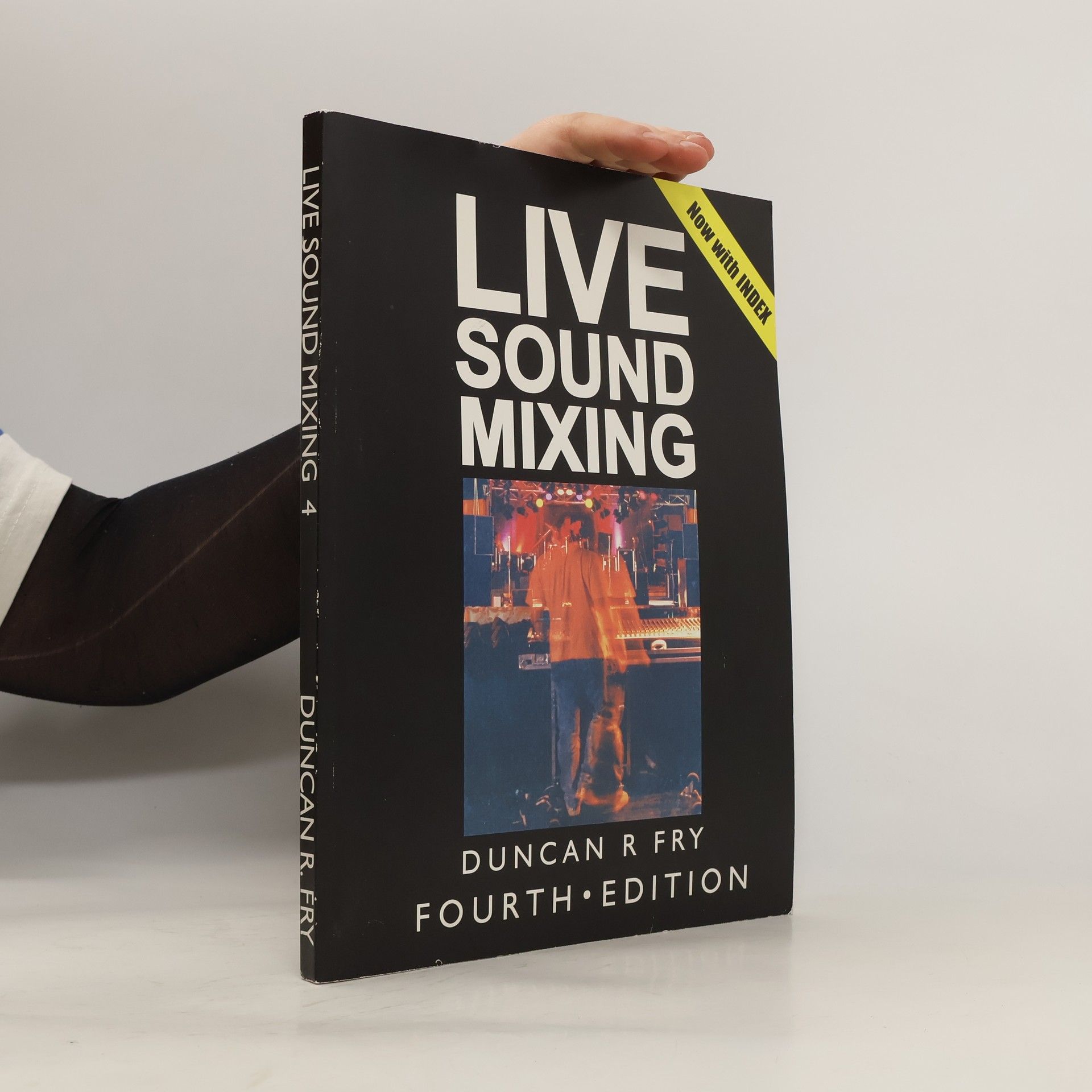 Duncan R. Fry Live Sound Mixing