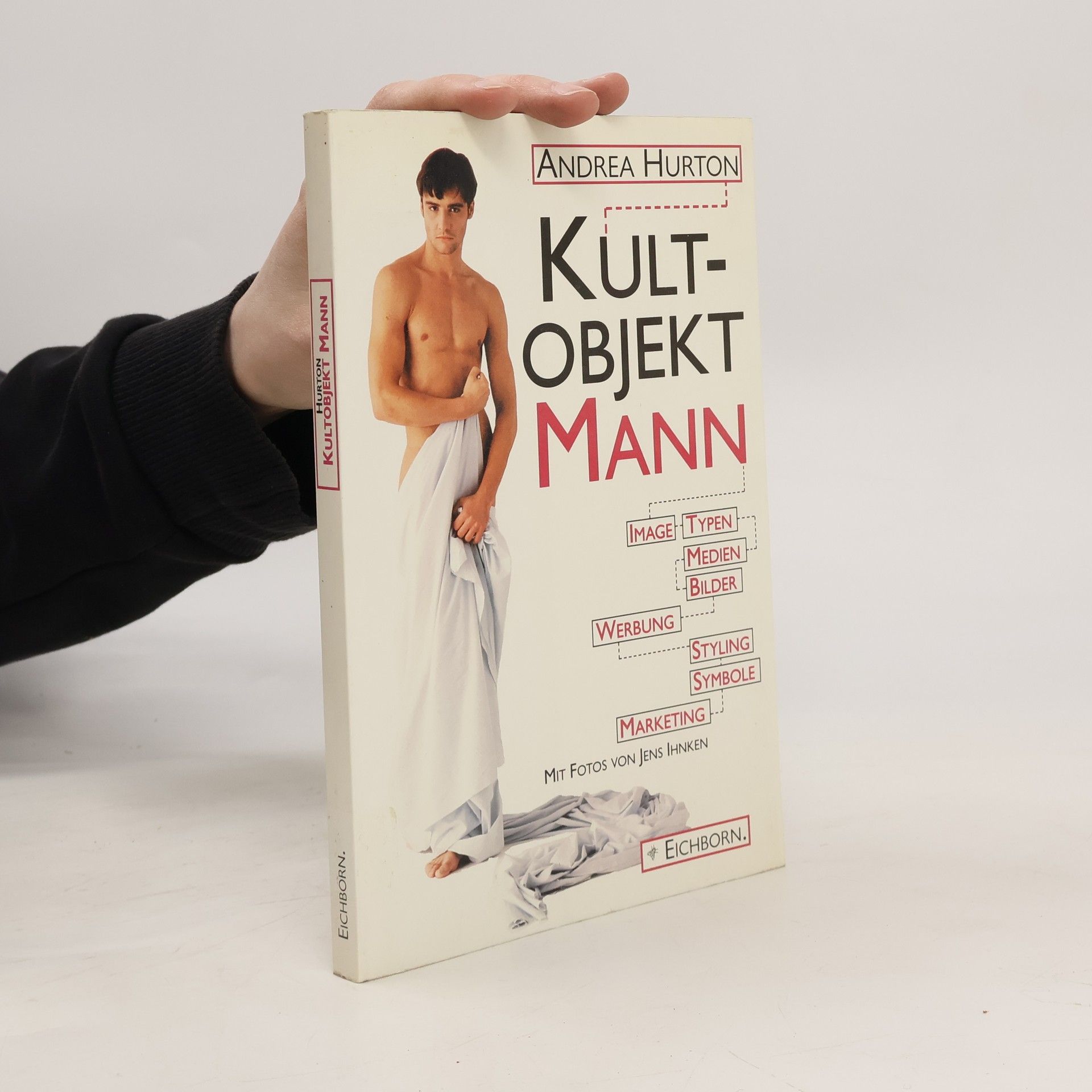 Andrea Hurton Kultobjekt Mann