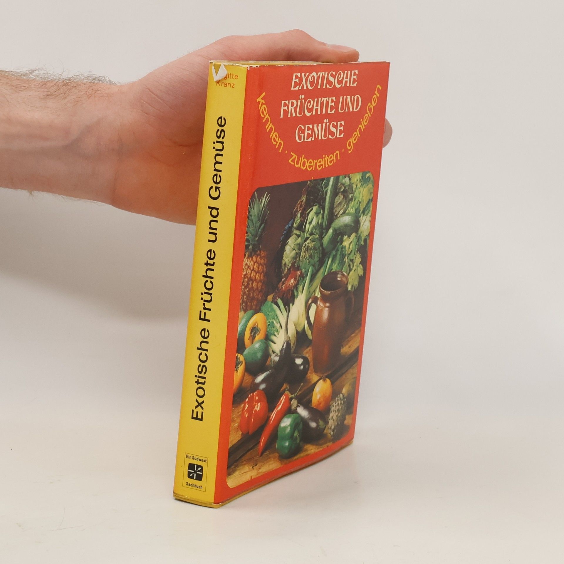 Brigitte Kranz Exotische Früchte und Gemüse