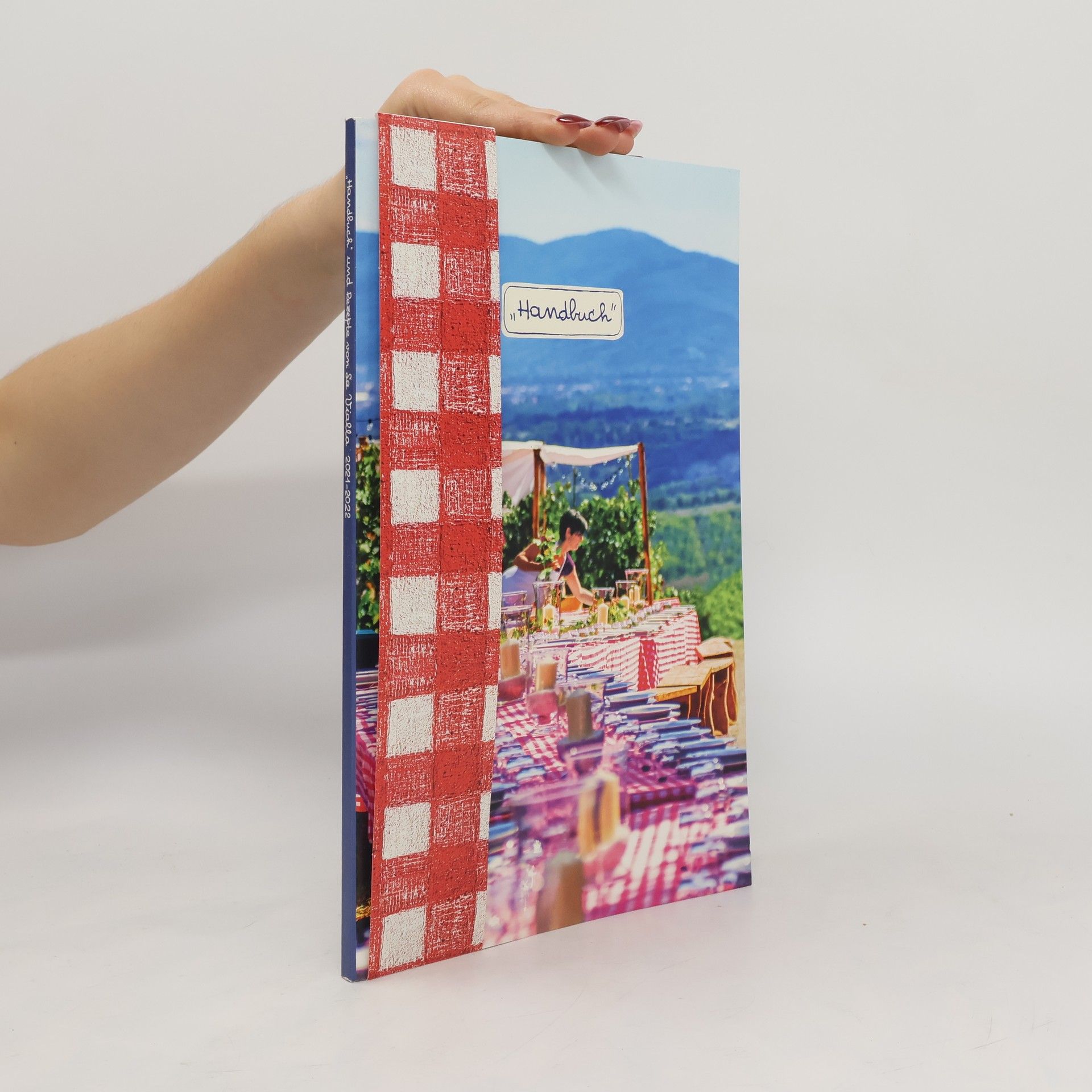 Autorenkollektiv "Handbuch" und Rezepte von La Vialla 2021-2022