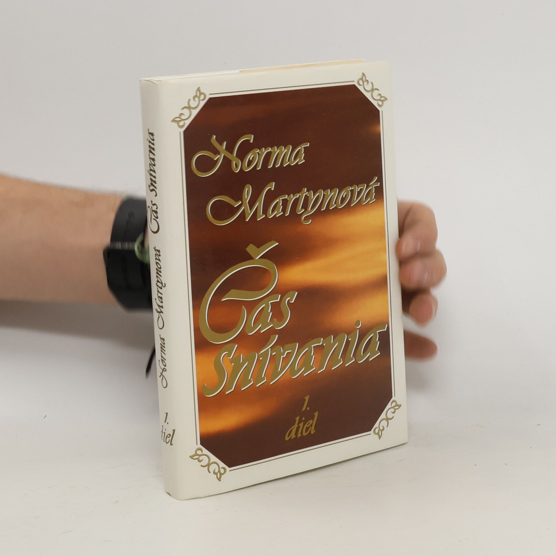 Norma Martyn Čas snívania. 1. diel