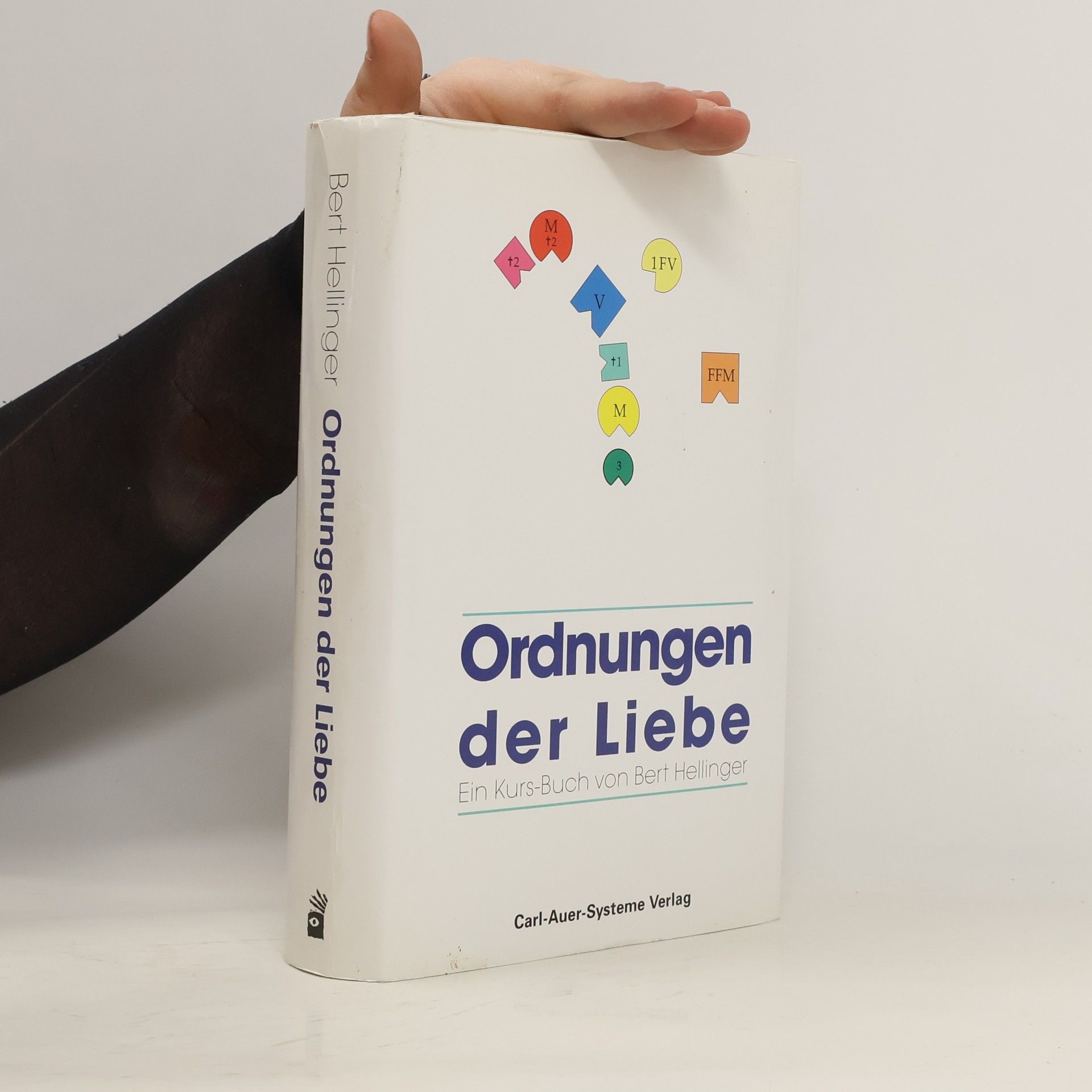 Bert Hellinger Ordnungen der Liebe