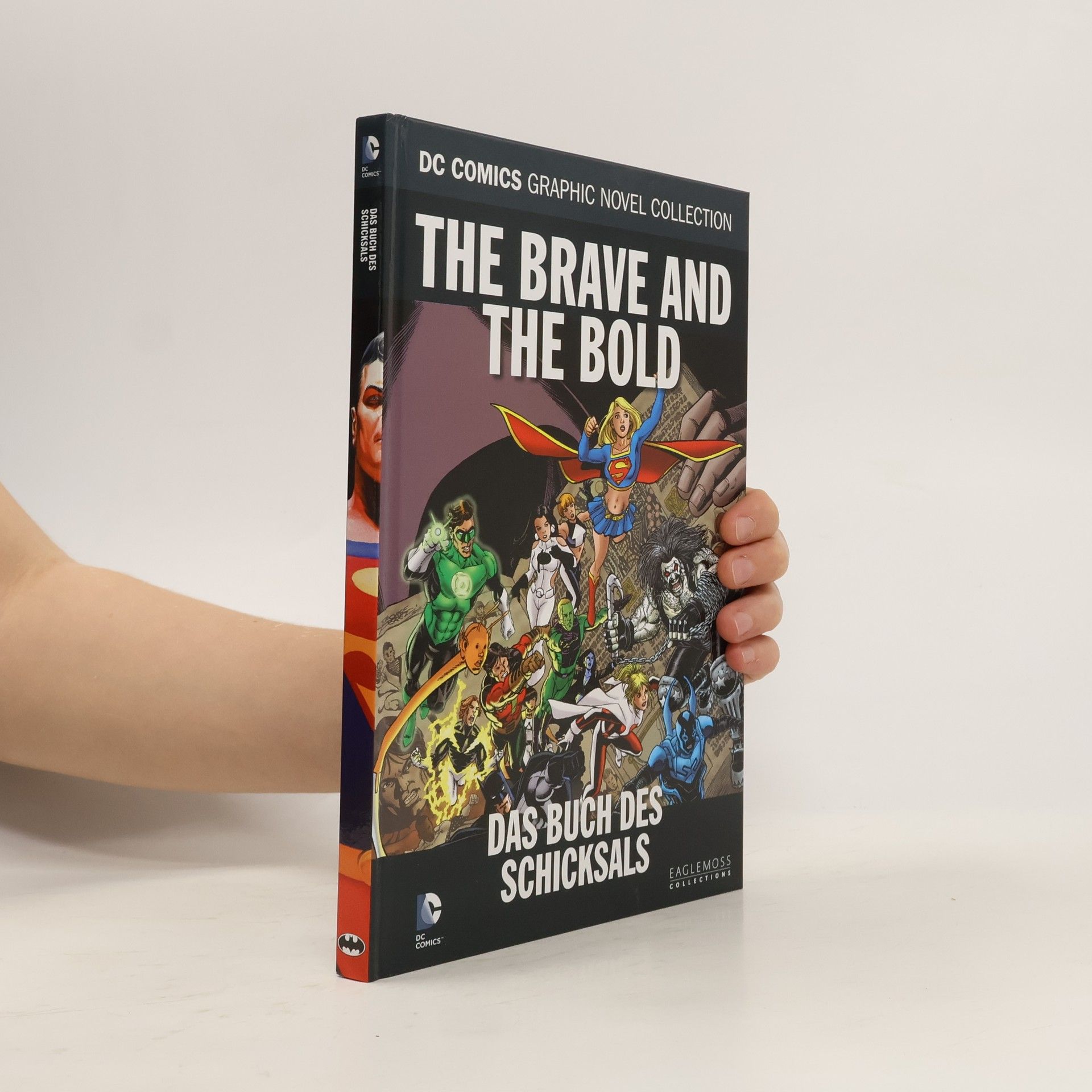 Autorenkollektiv DC Comics Graphic Novel Collection 16. The Brave and the Bold: Das Buch des Schicksals