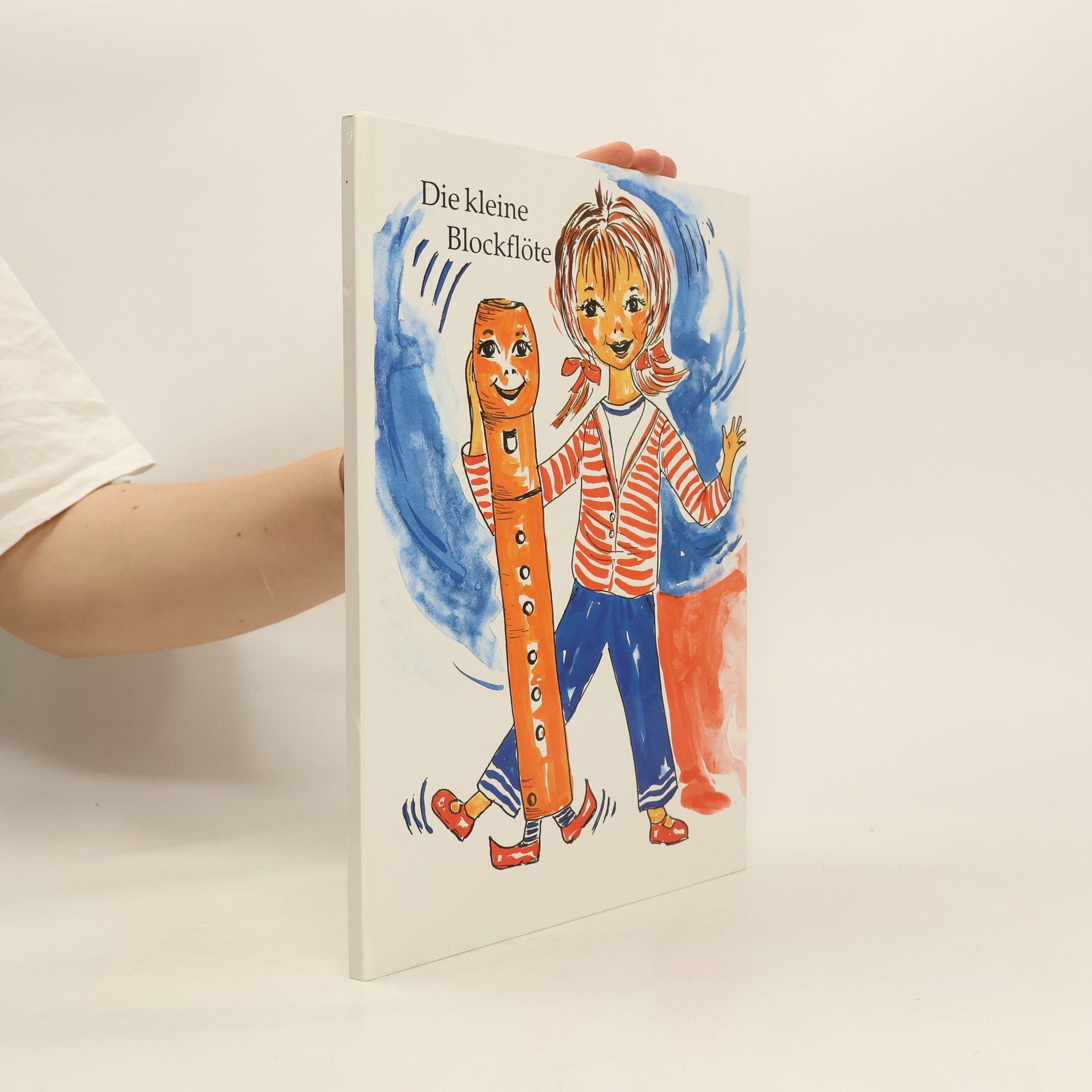 Kolektiv autorů Die kleine Blockflöte