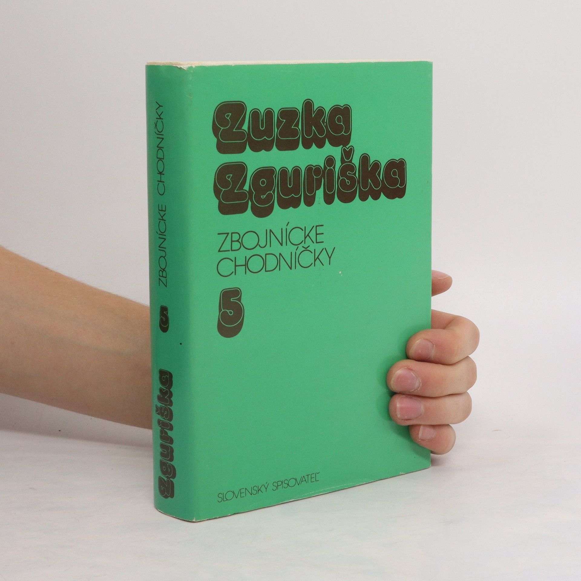 Zuzka Zguriška Zbojnícke chodníčky 5