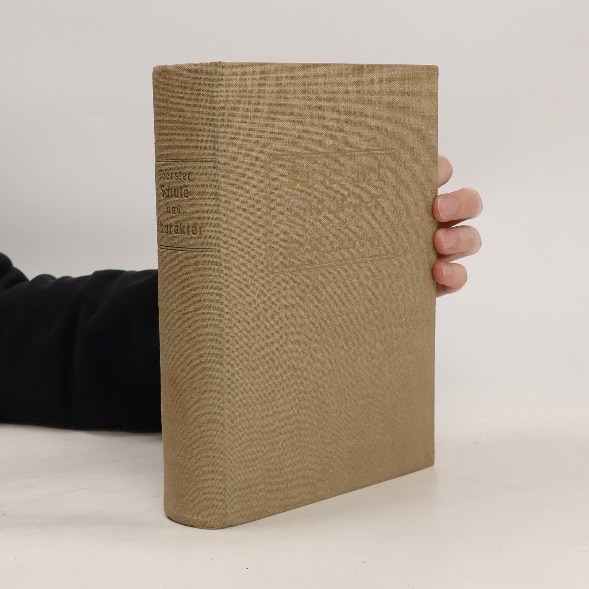 Fr. W. Foerster Schule und Charakter