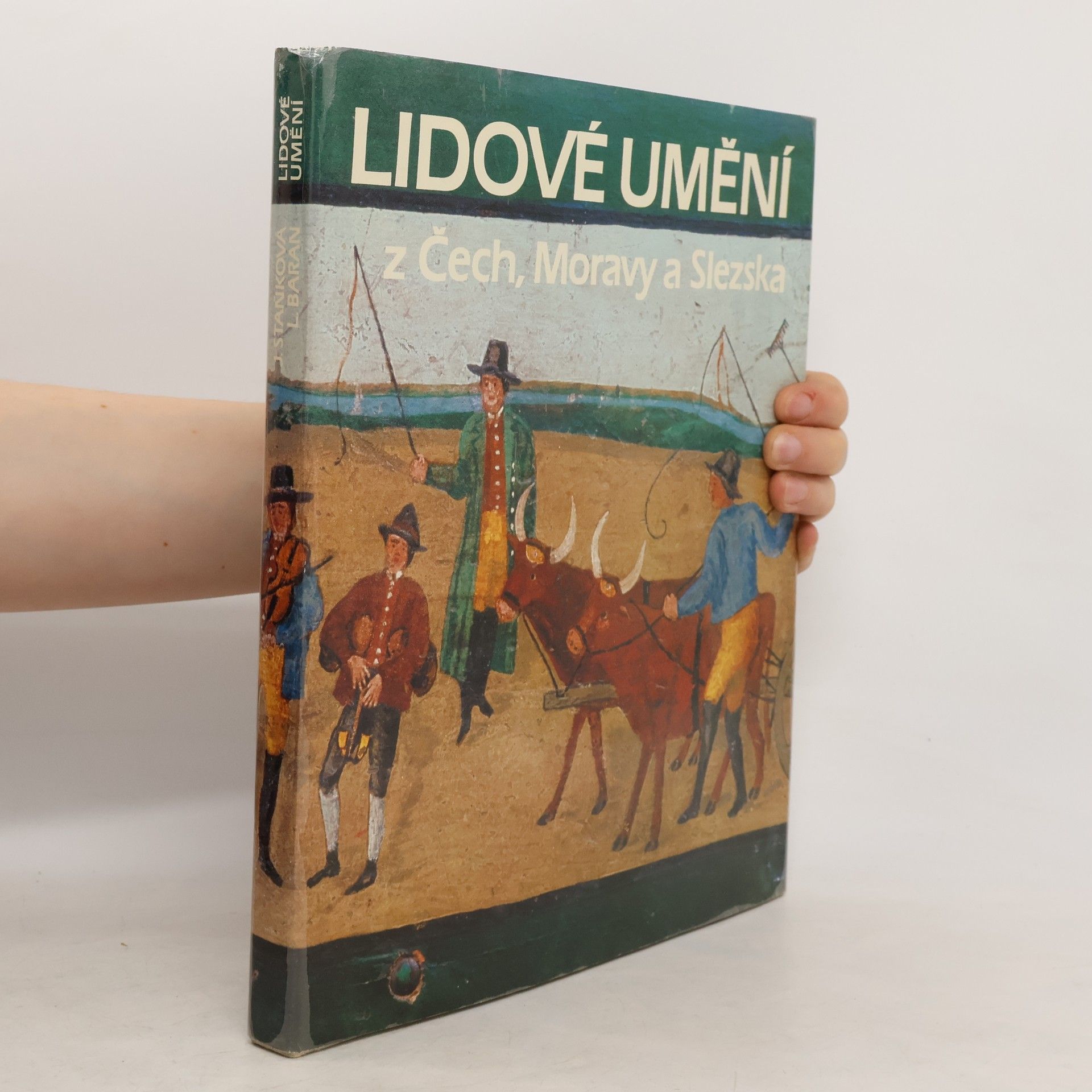 Jitka Staňková Lidové umění z Čech, Moravy a Slezska