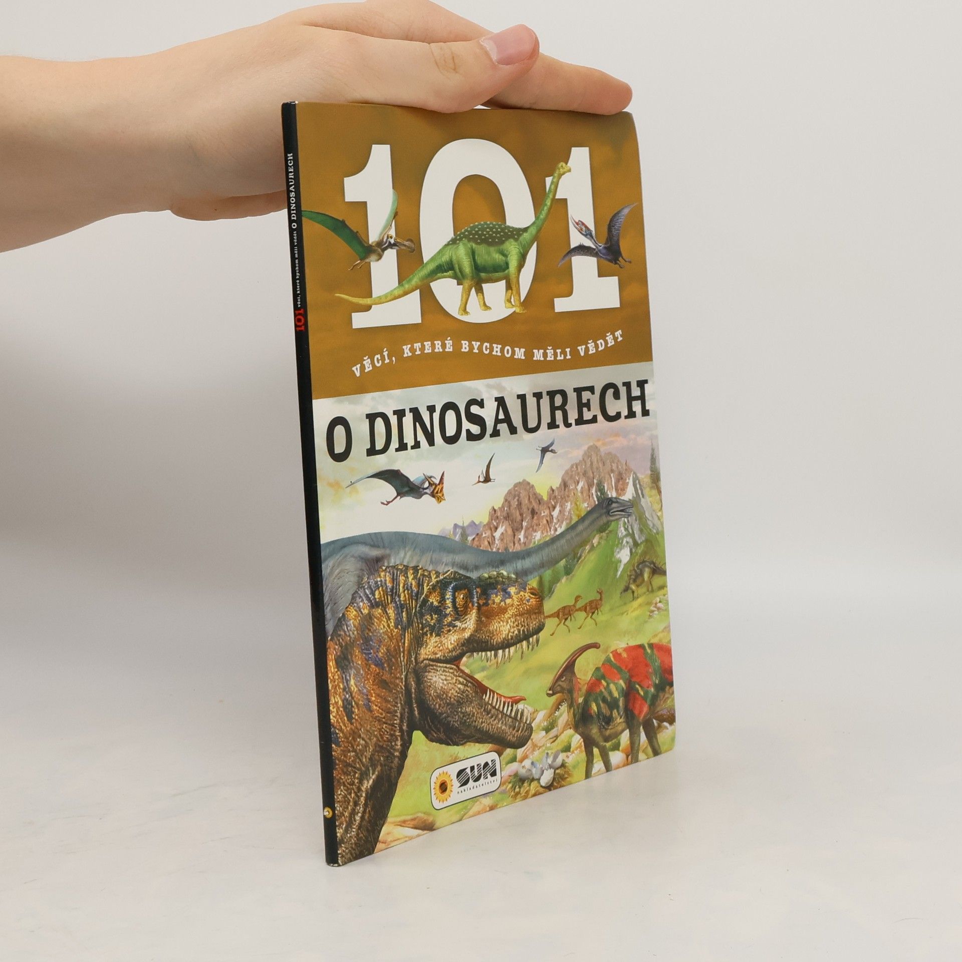 kolektiv 101 věcí, které bychom měli vědět o dinosaurech