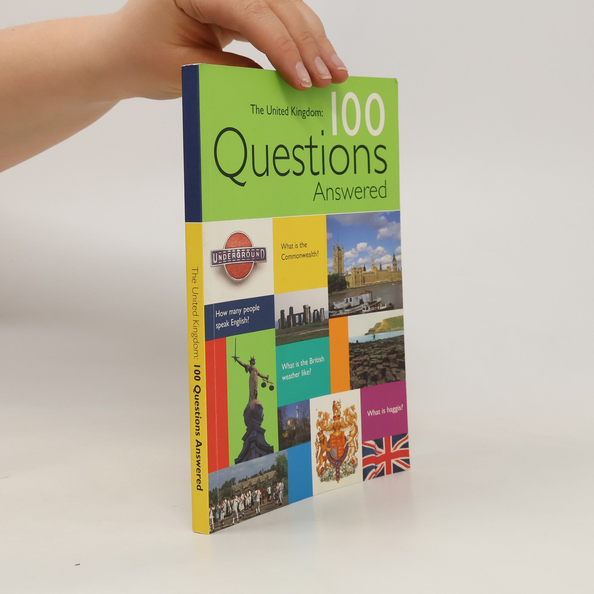 Collectif d'auteurs The United Kingdom. 100 Questions Answered