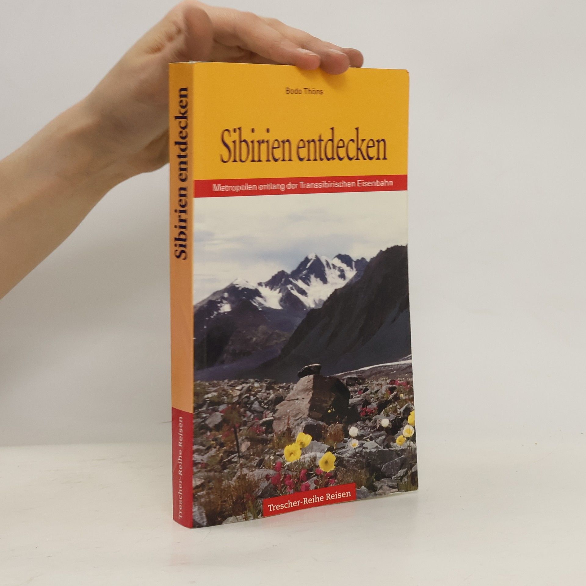 Bodo Thöns Sibirien entdecken