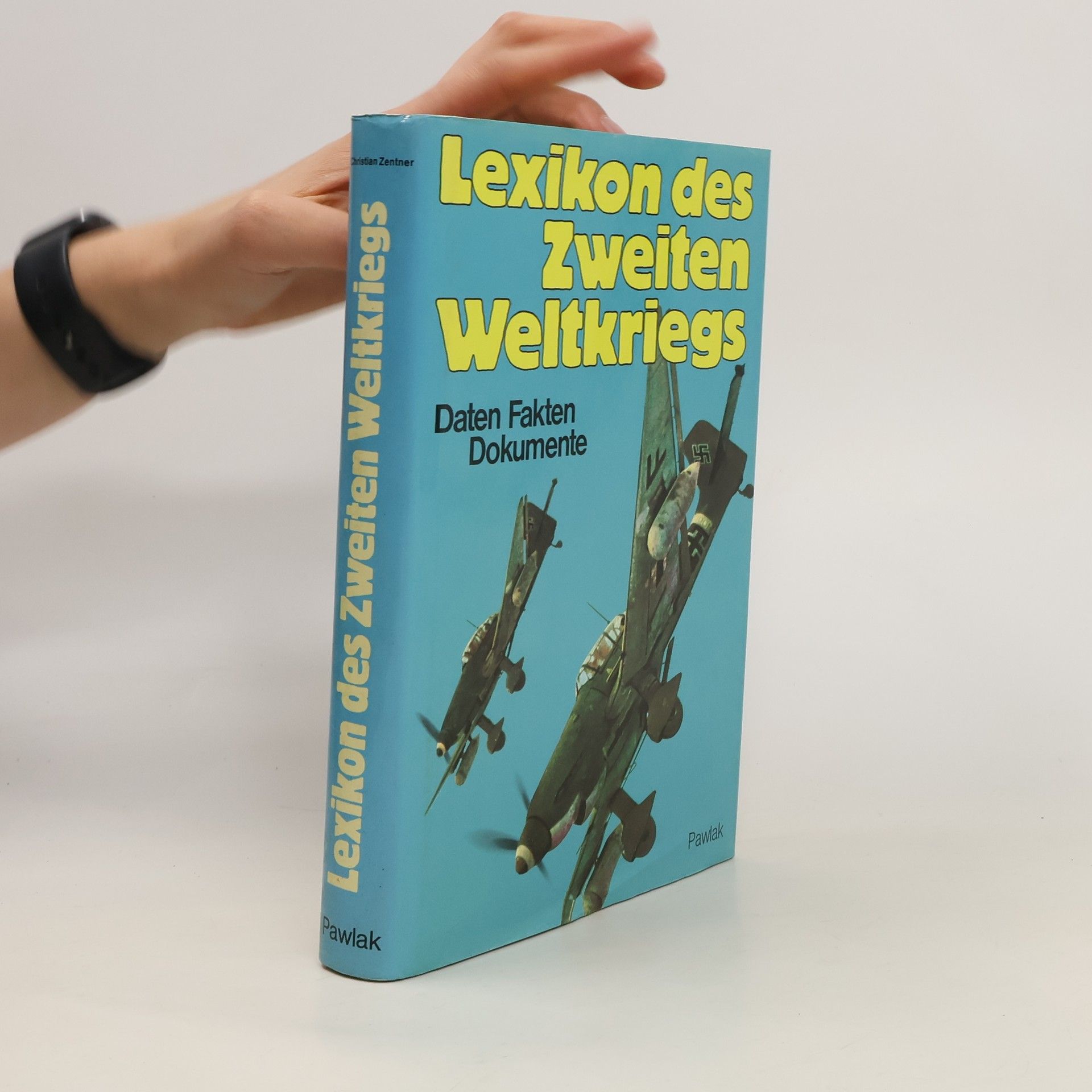 Christian Zentner Lexikon des Zweiten Weltkriegs