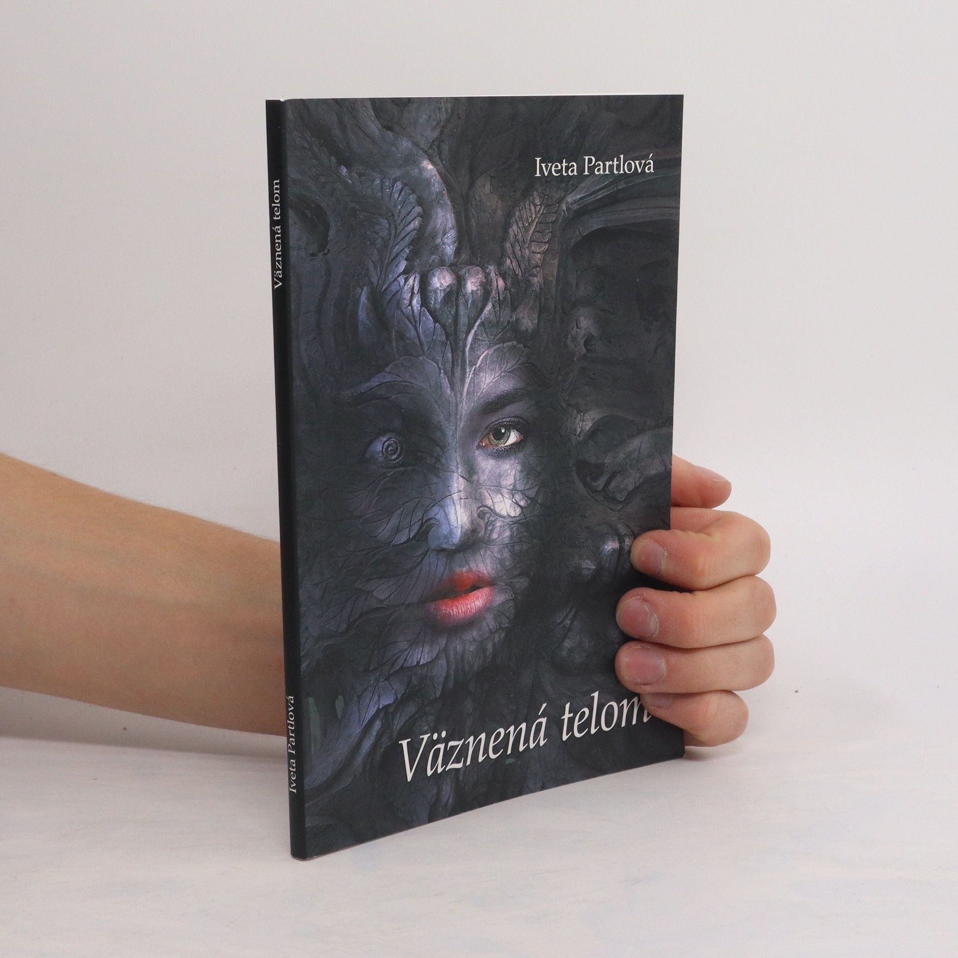 Iveta Partlová Väznená telom