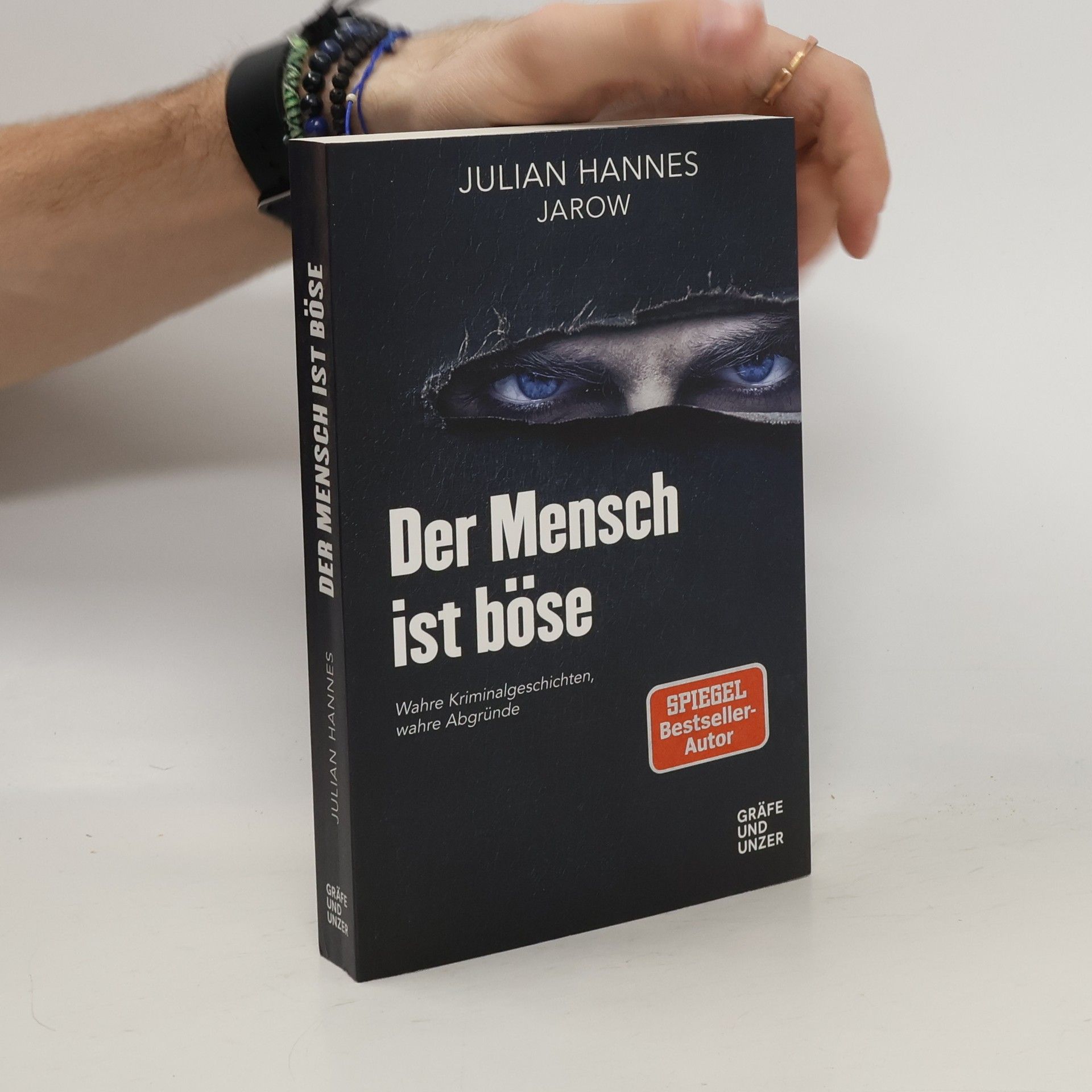 Julian Hannes Der Mensch ist böse