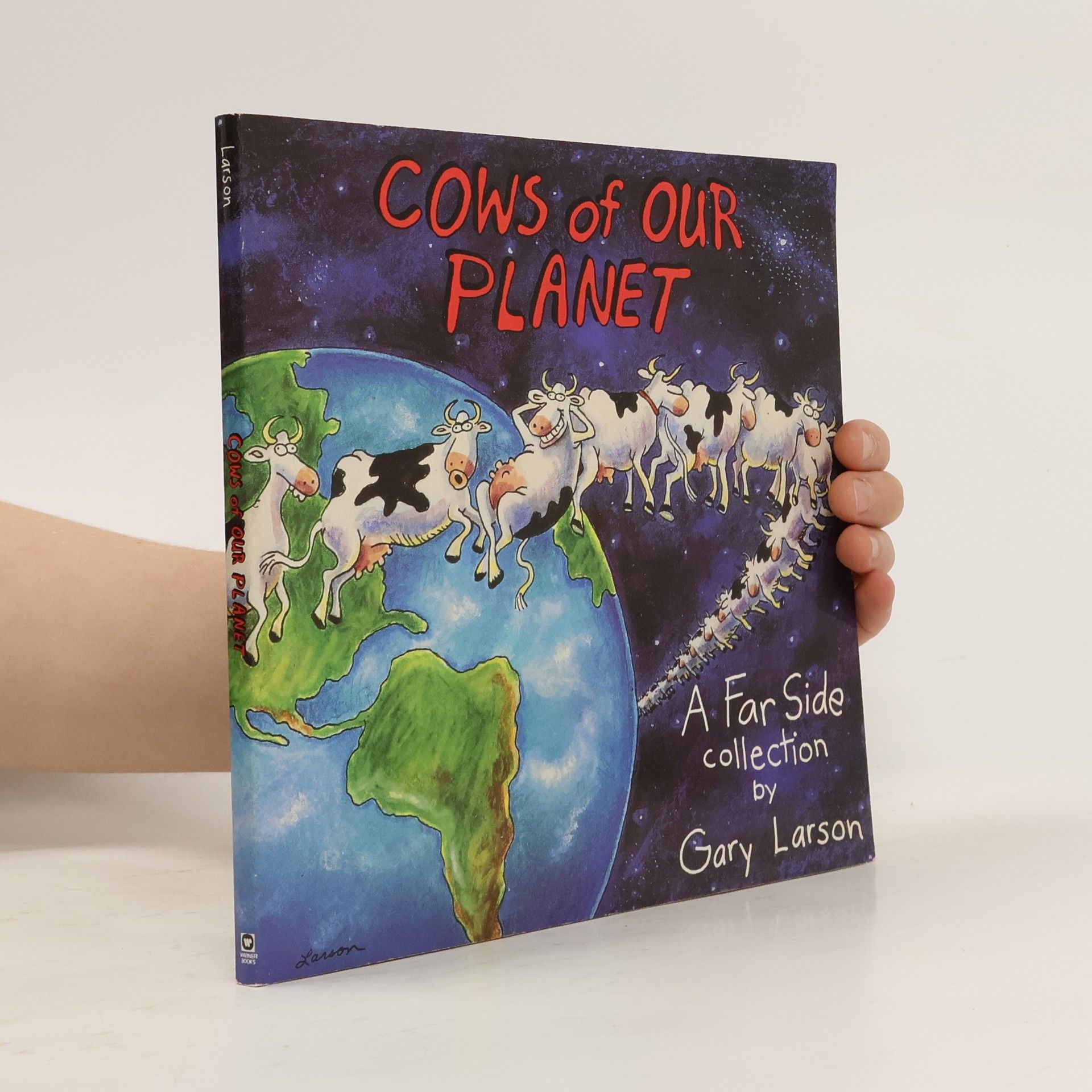 Gary Larson Cows of our planet : a far side collection