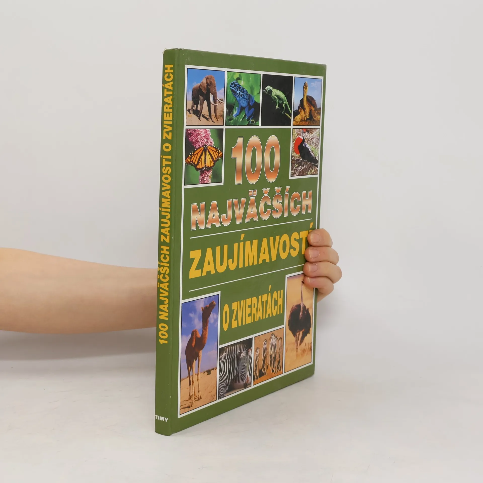 100 najväčších zaujímavostí o zvieratách | Kniha | Andrew Charman