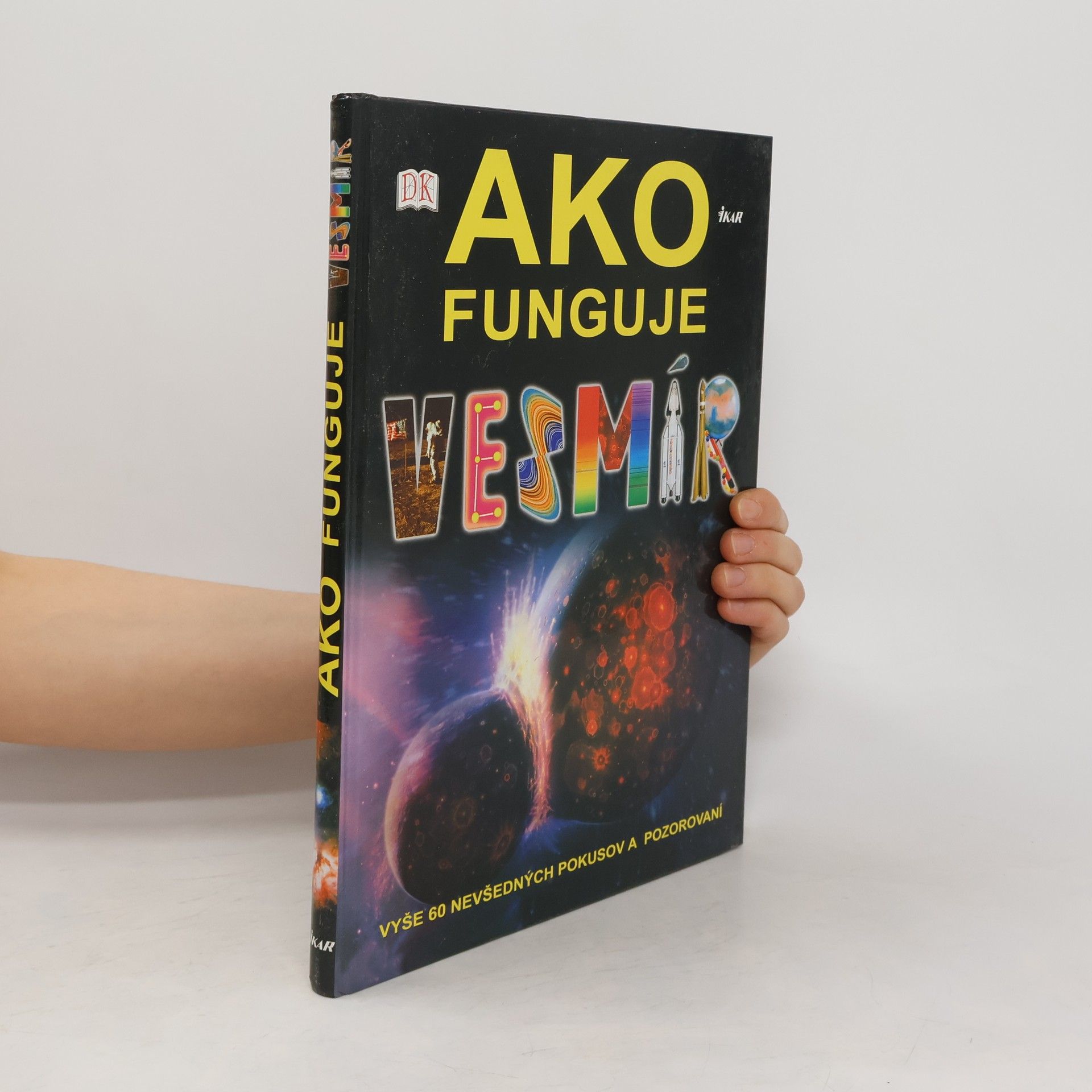 kolektiv Ako funguje vesmír