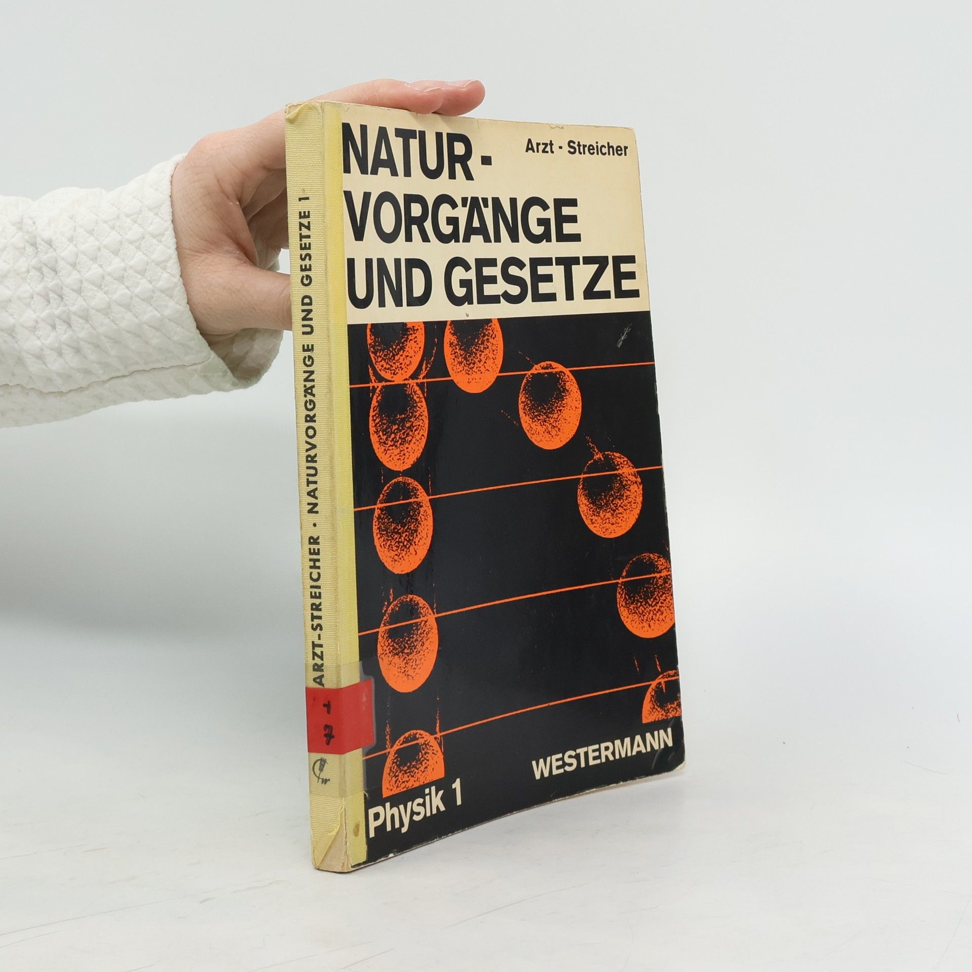 Kurt Arzt Naturvorgänge und Gesetze
