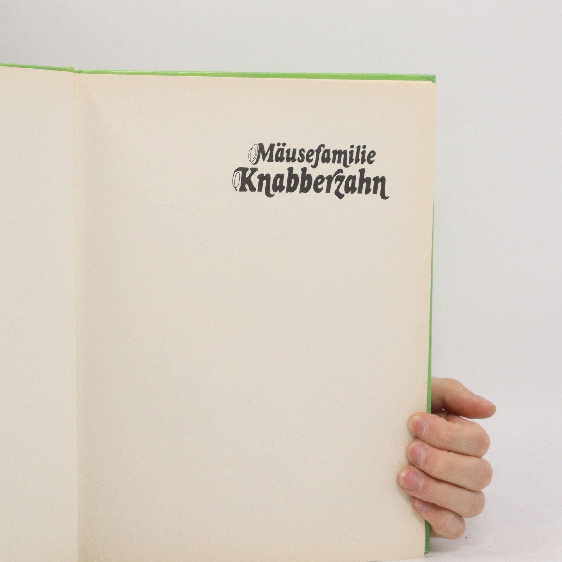 kolektiv Heitere Erlebnisse der Mäusefamilie Knabberzahn