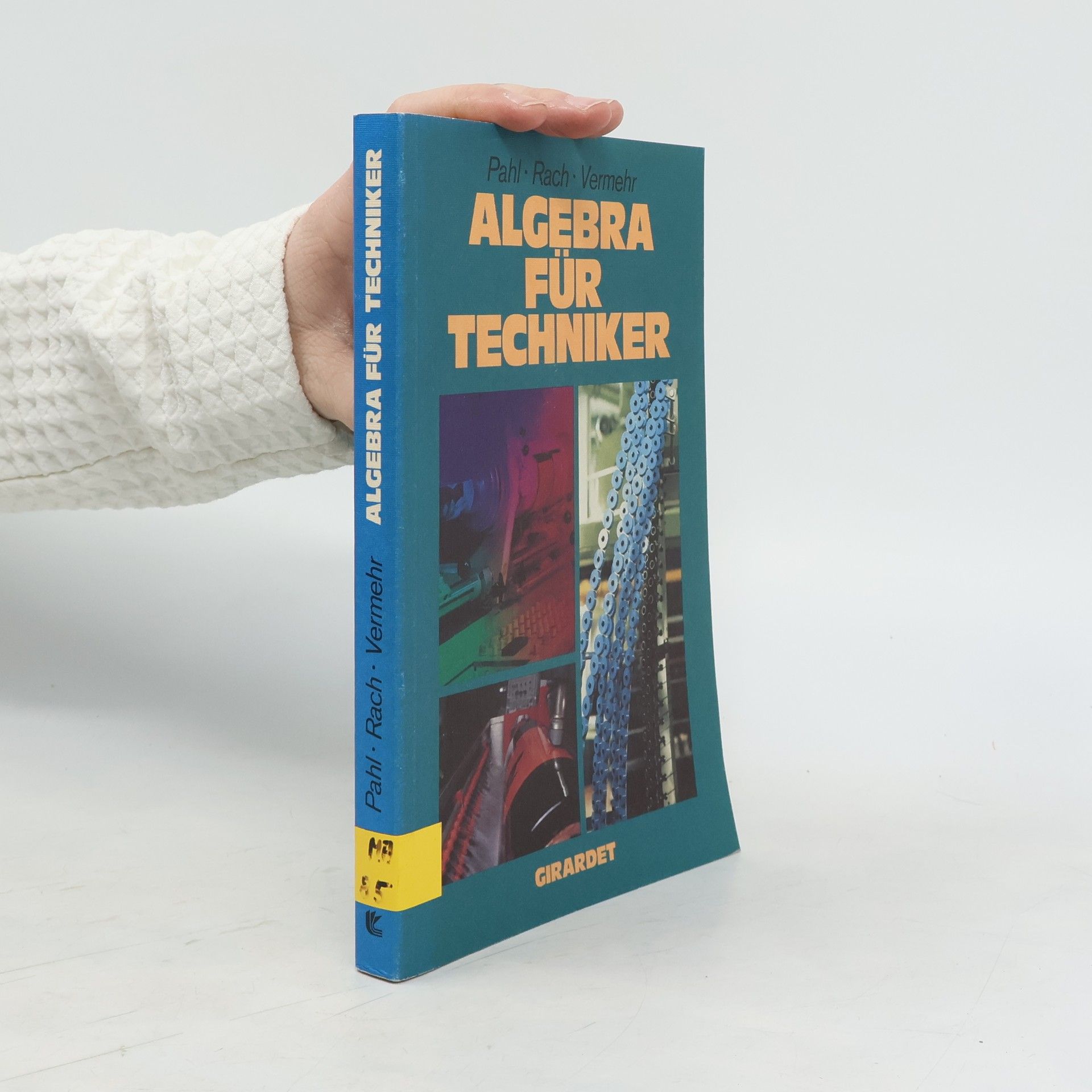 Jörg-Peter Pahl Algebra für Techniker