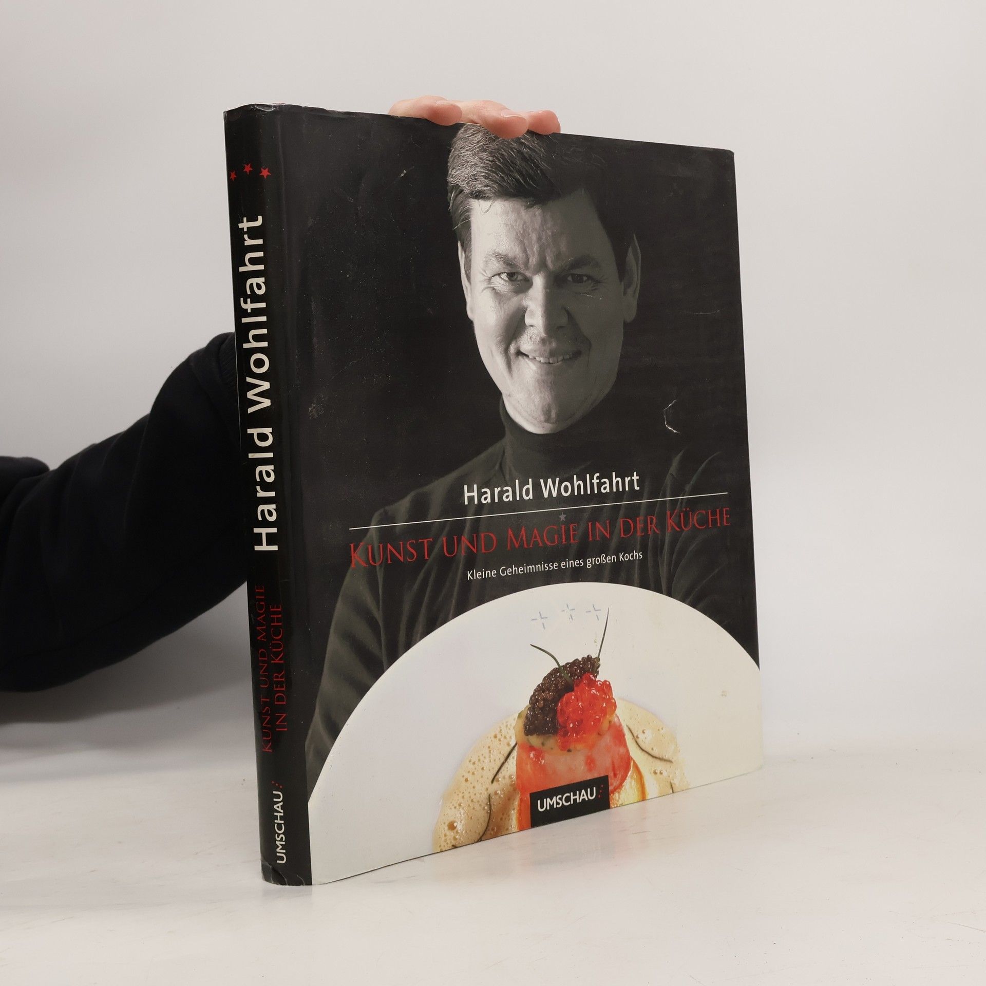 Harald Wohlfahrt Kunst und Magie in der Küche