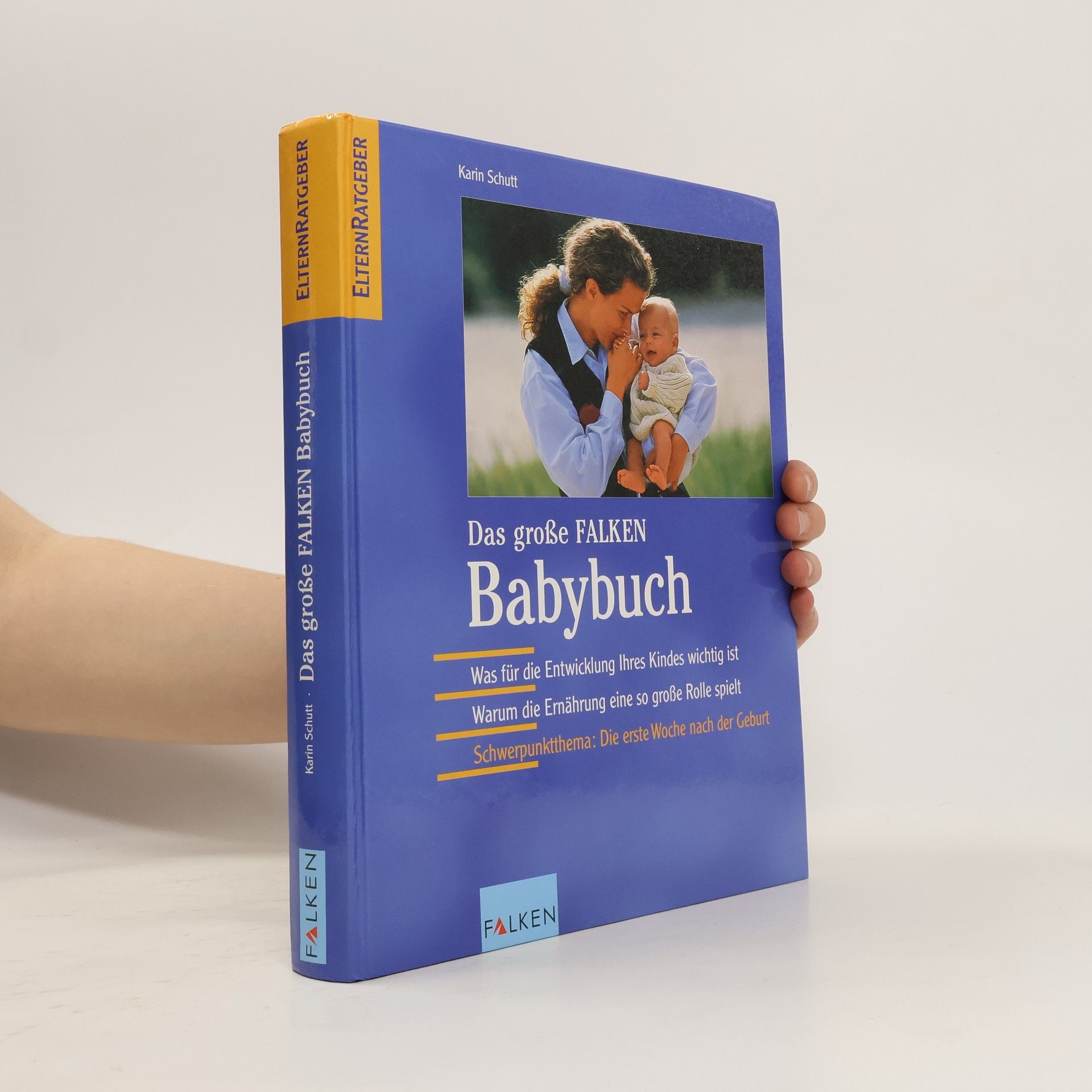 Karin Schutt Das große Falken-Babybuch