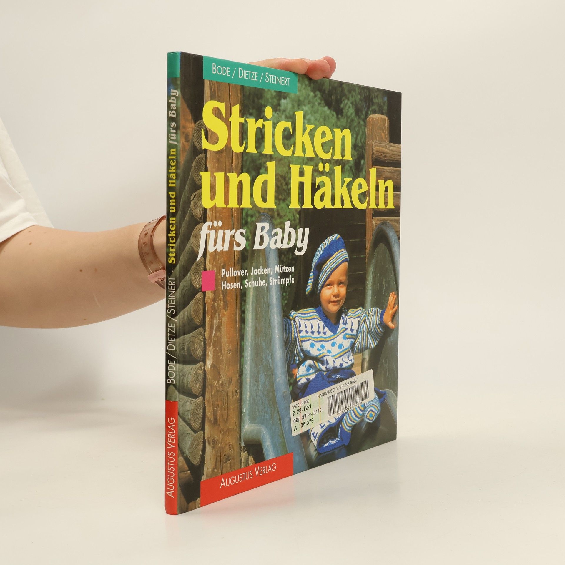 Autorenkollektiv Stricken und Häkeln fürs Baby