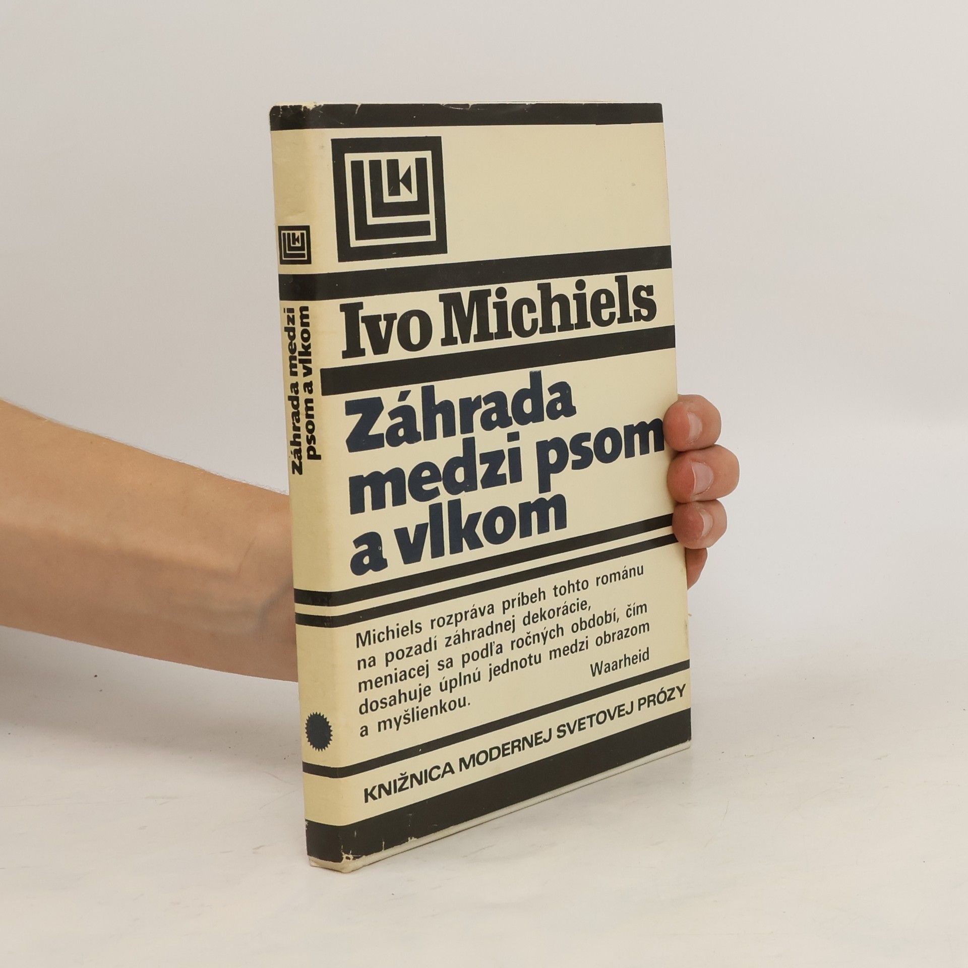 Ivo Michels Záhrada medzi psom a vlkom