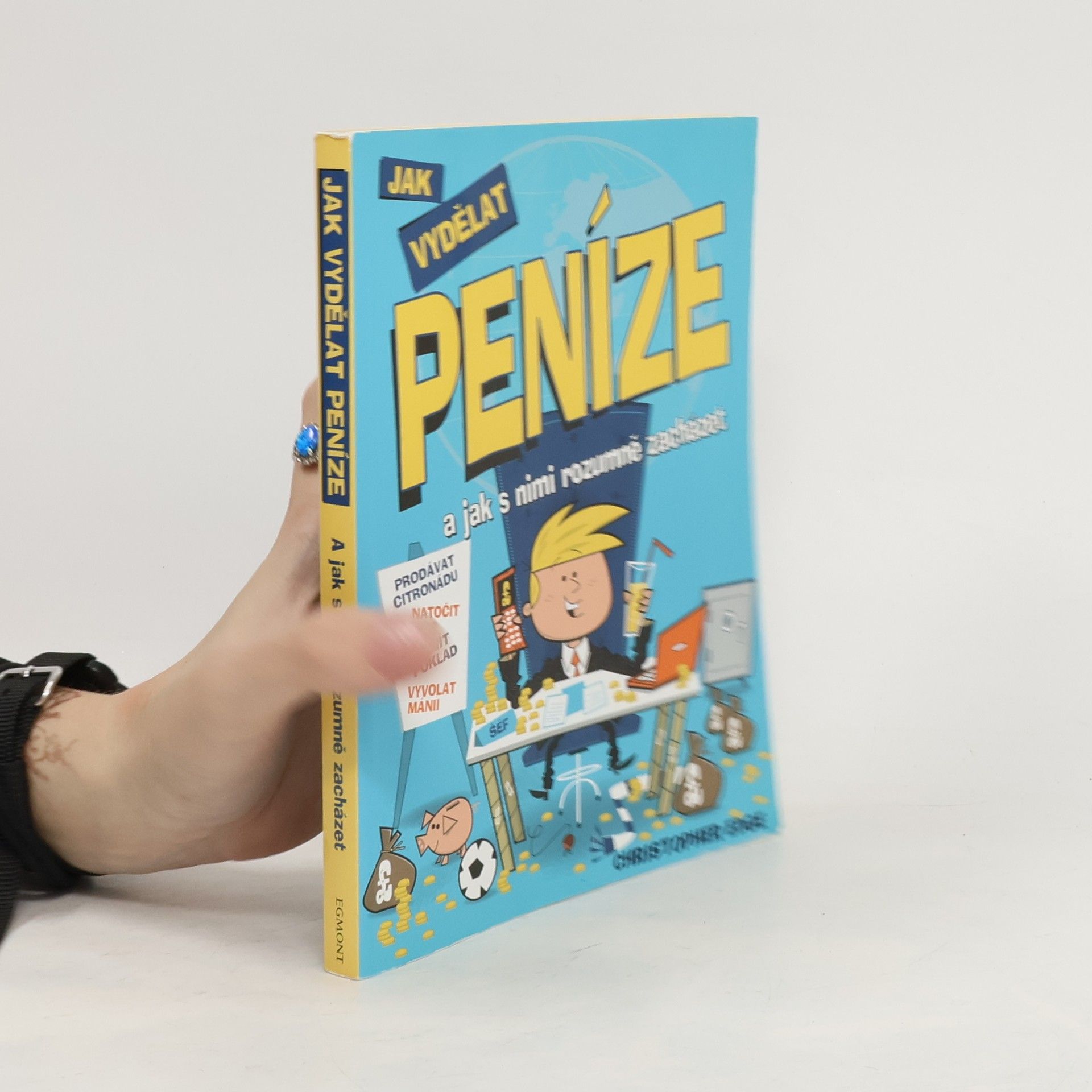 Christopher Edge Jak vydělat peníze : a jak s nimi rozumně zacházet