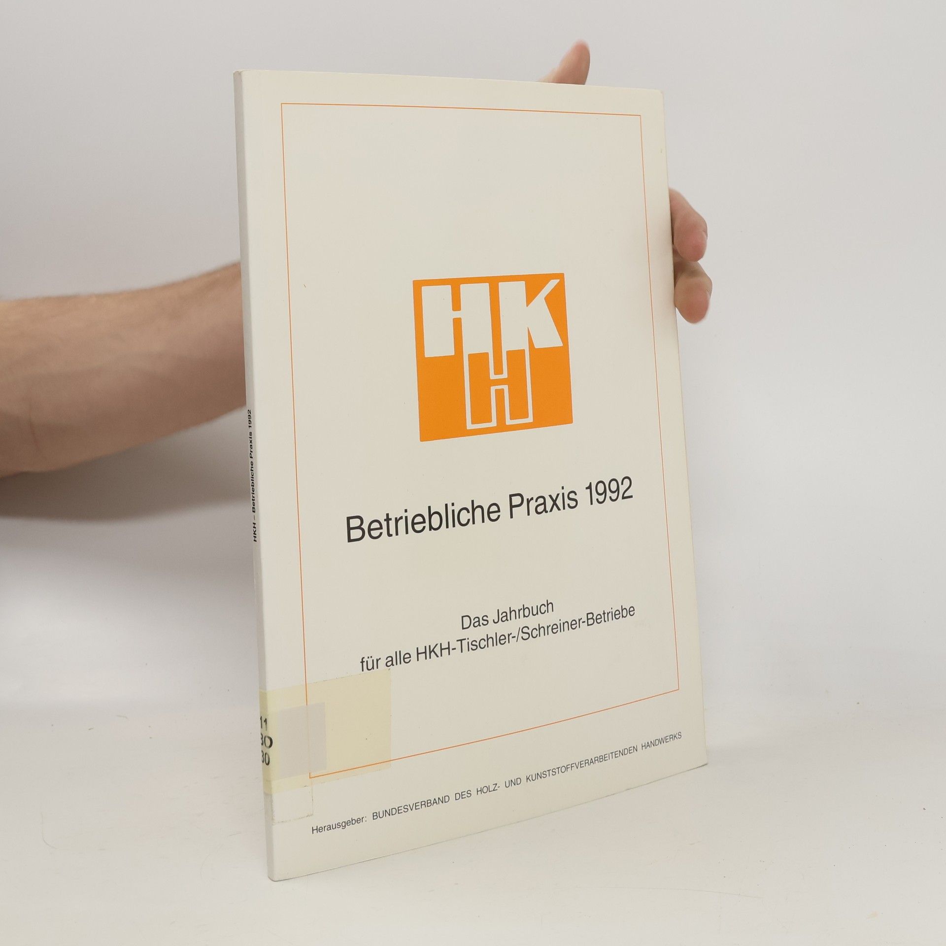 Autorenkollektiv Betriebliche Praxis 1992