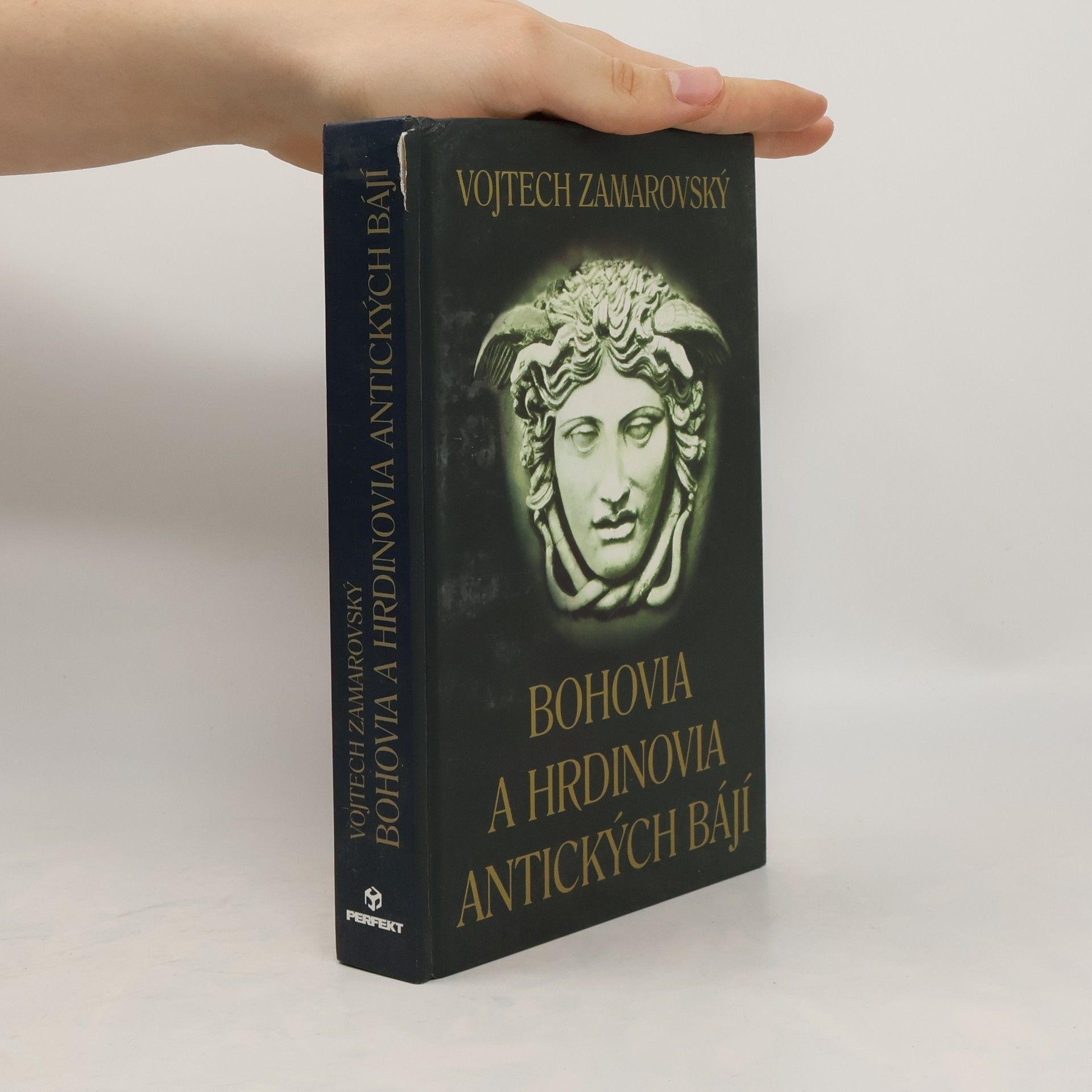 Vojtech Zamarovský Bohovia a hrdinovia antických bájí