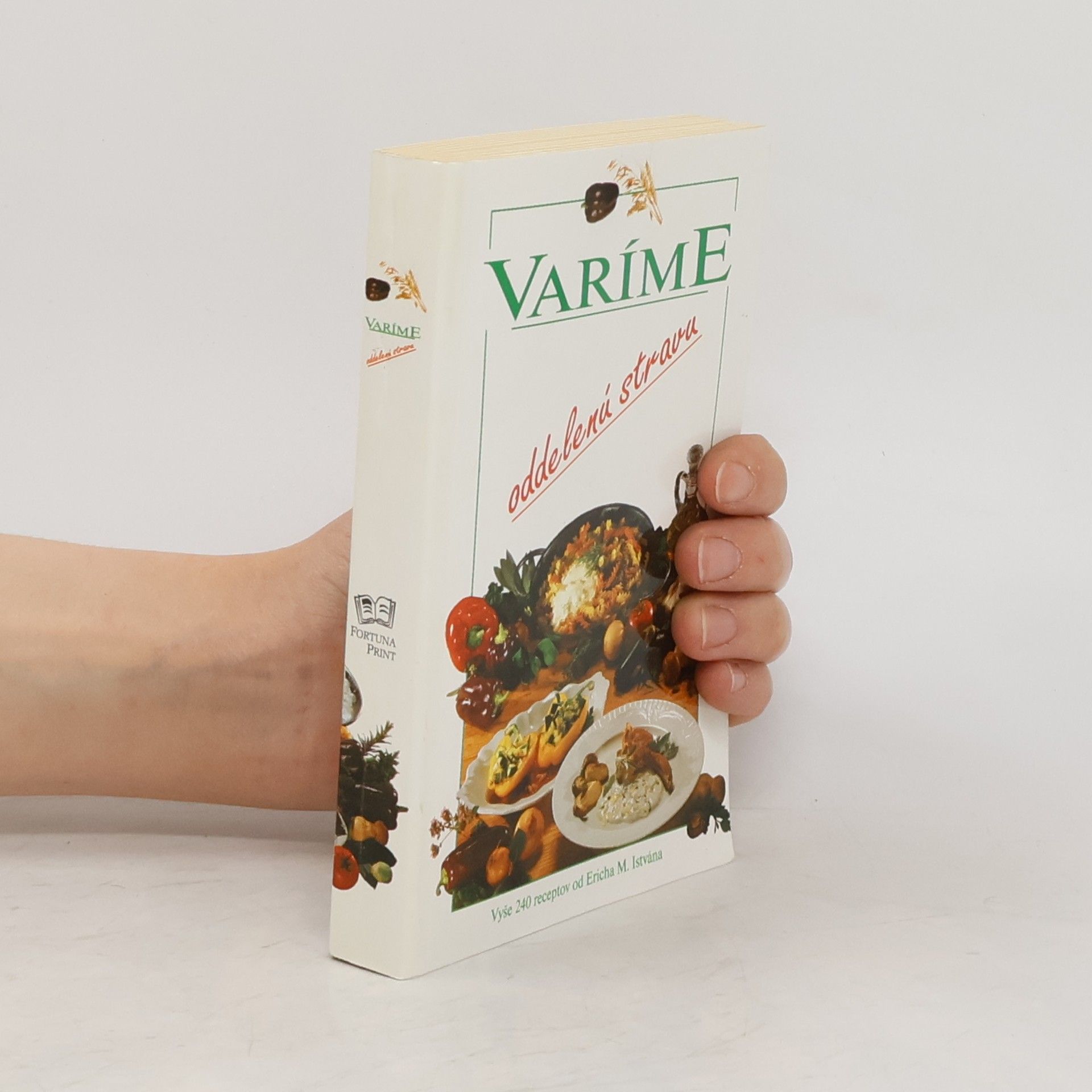 Erich M. István Varíme oddelenú stravu